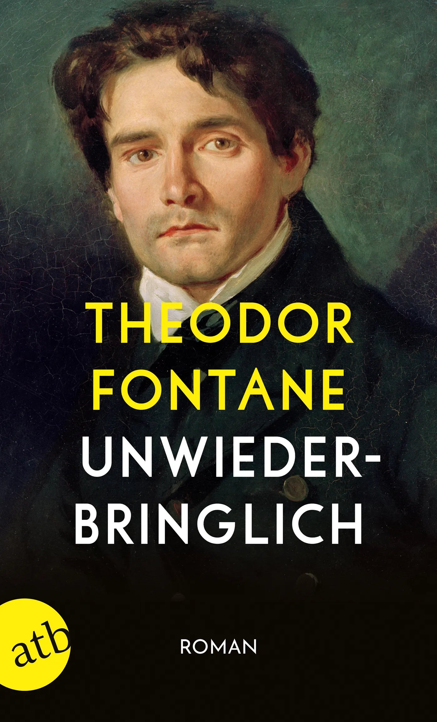 Buchcover von 'Unwiederbringlich' - Taschenbuch von Theodor Fontane