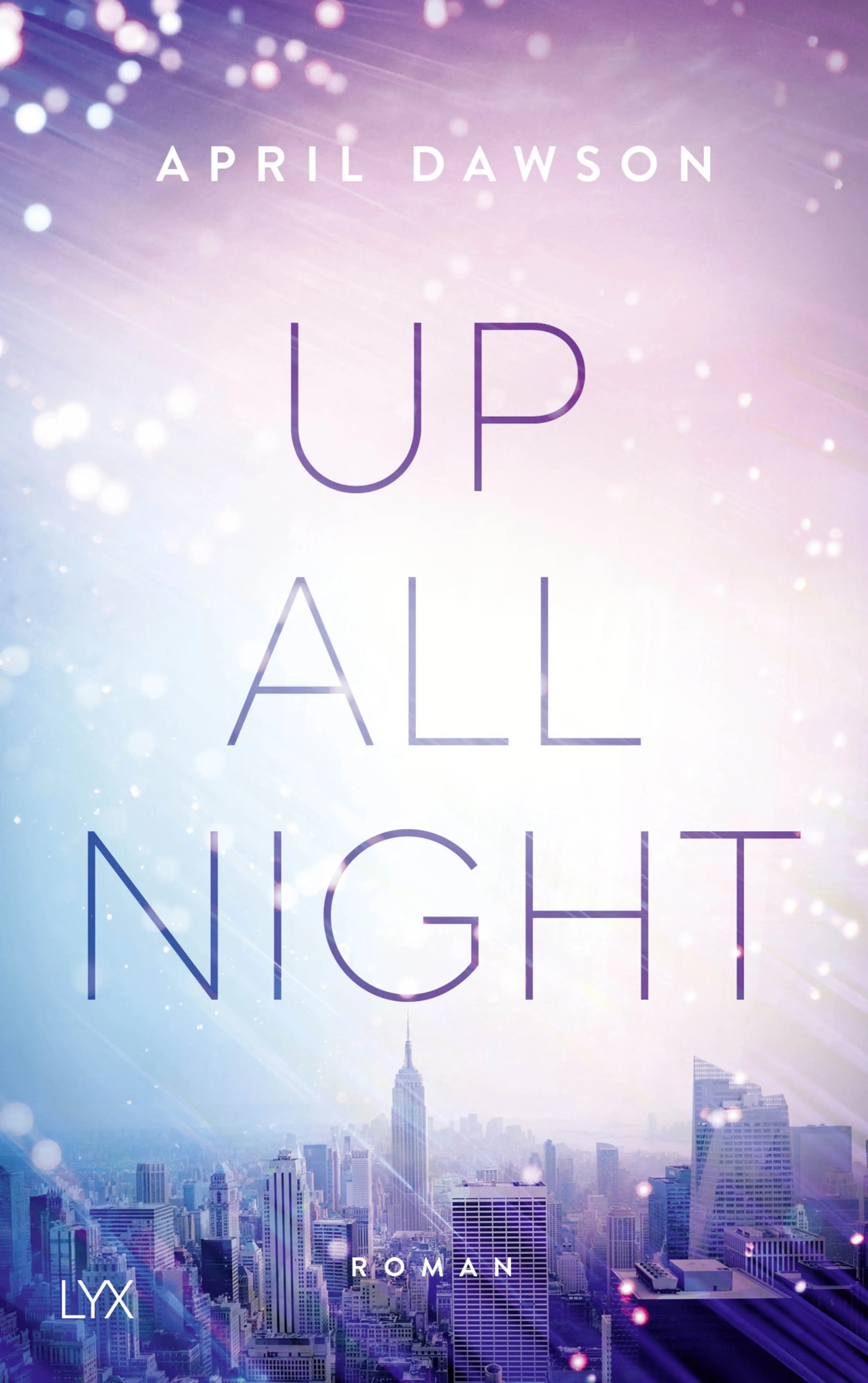 Buchcover von 'Up All Night' - Paperback von April Dawson