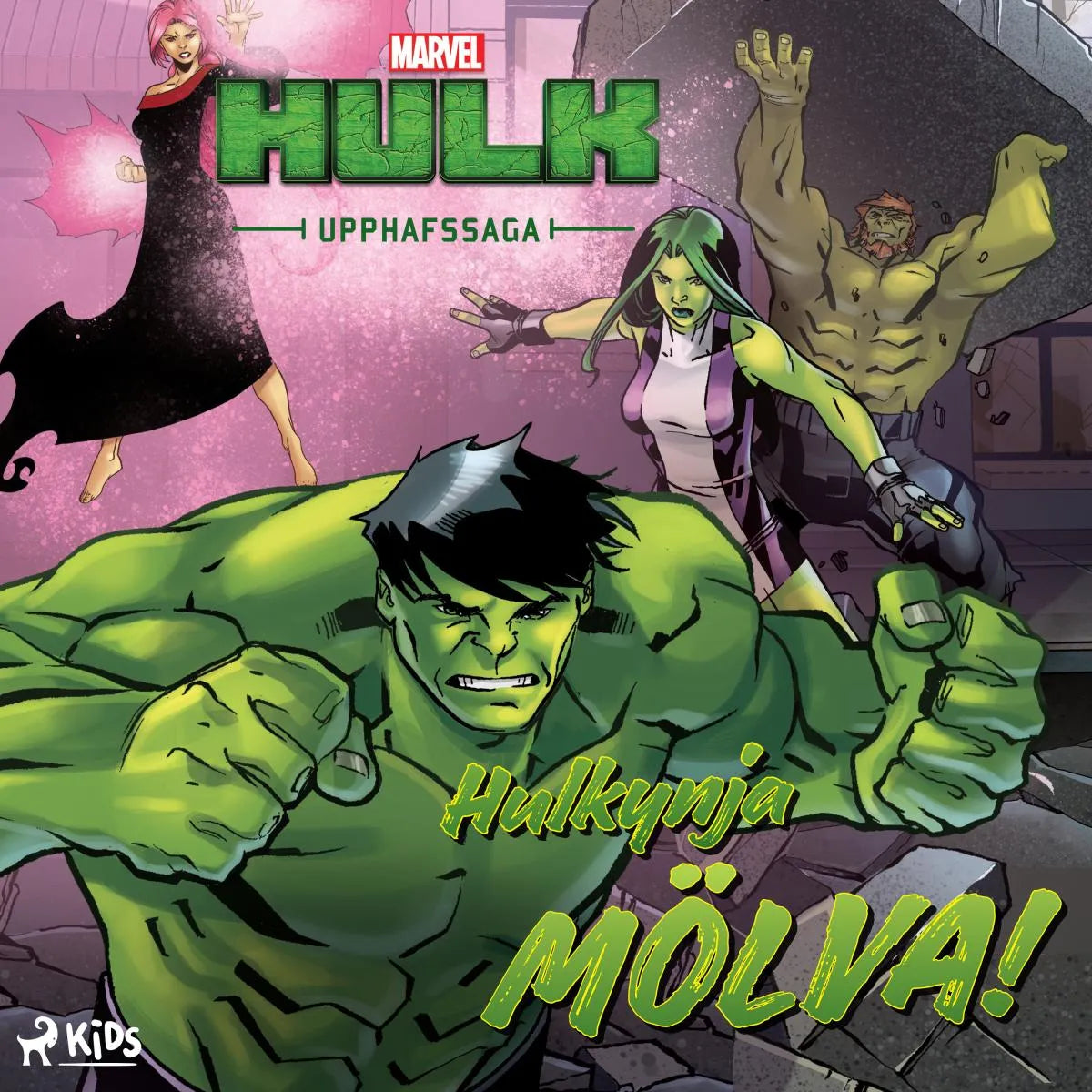 Cover: Upphafssaga Hulk: Hulkynja MÖLVA! (Hörbuch Download) von Marvel