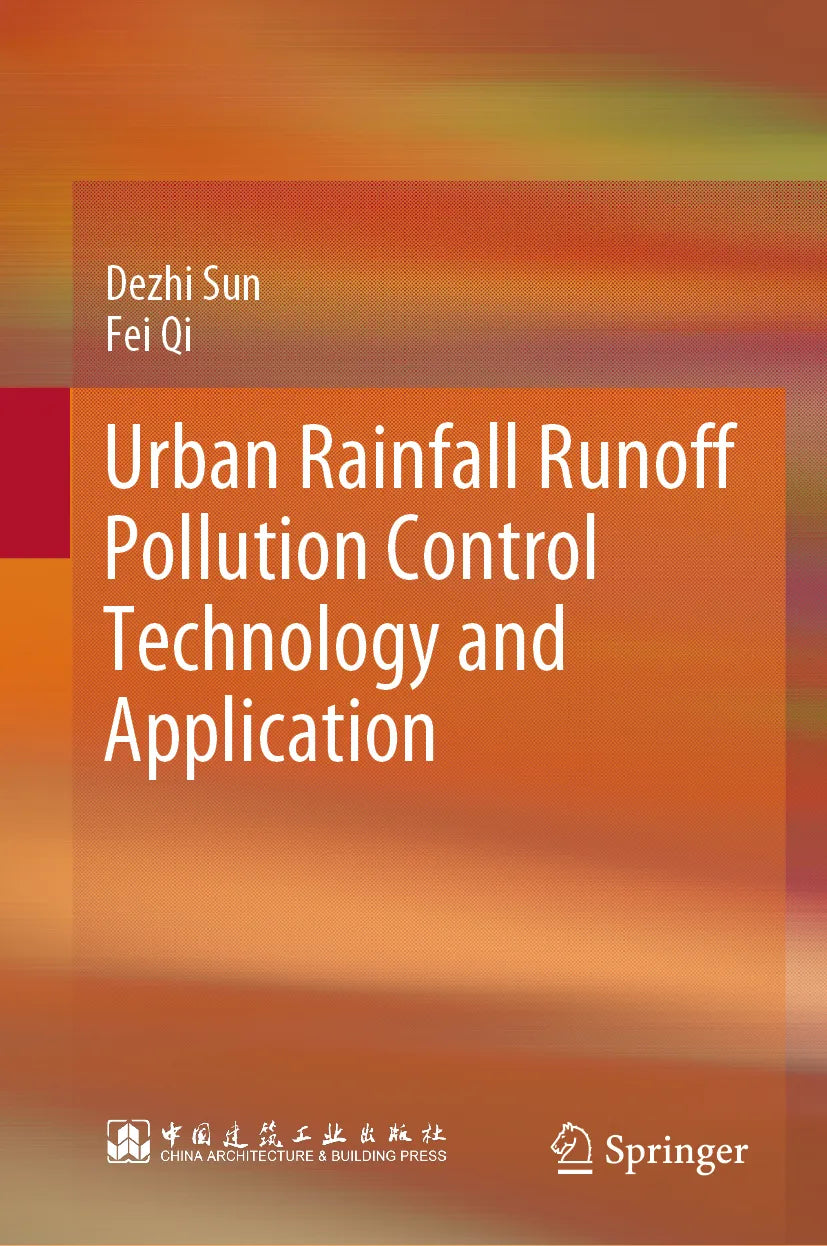 Cover: Urban Rainfall Runoff Pollution Control Technology and Application (E-Book) von Dezhi Sun
