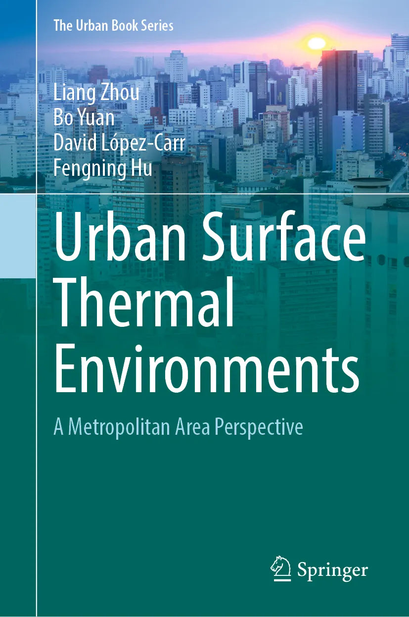 Cover: Urban Surface Thermal Environments (E-Book) von Liang Zhou