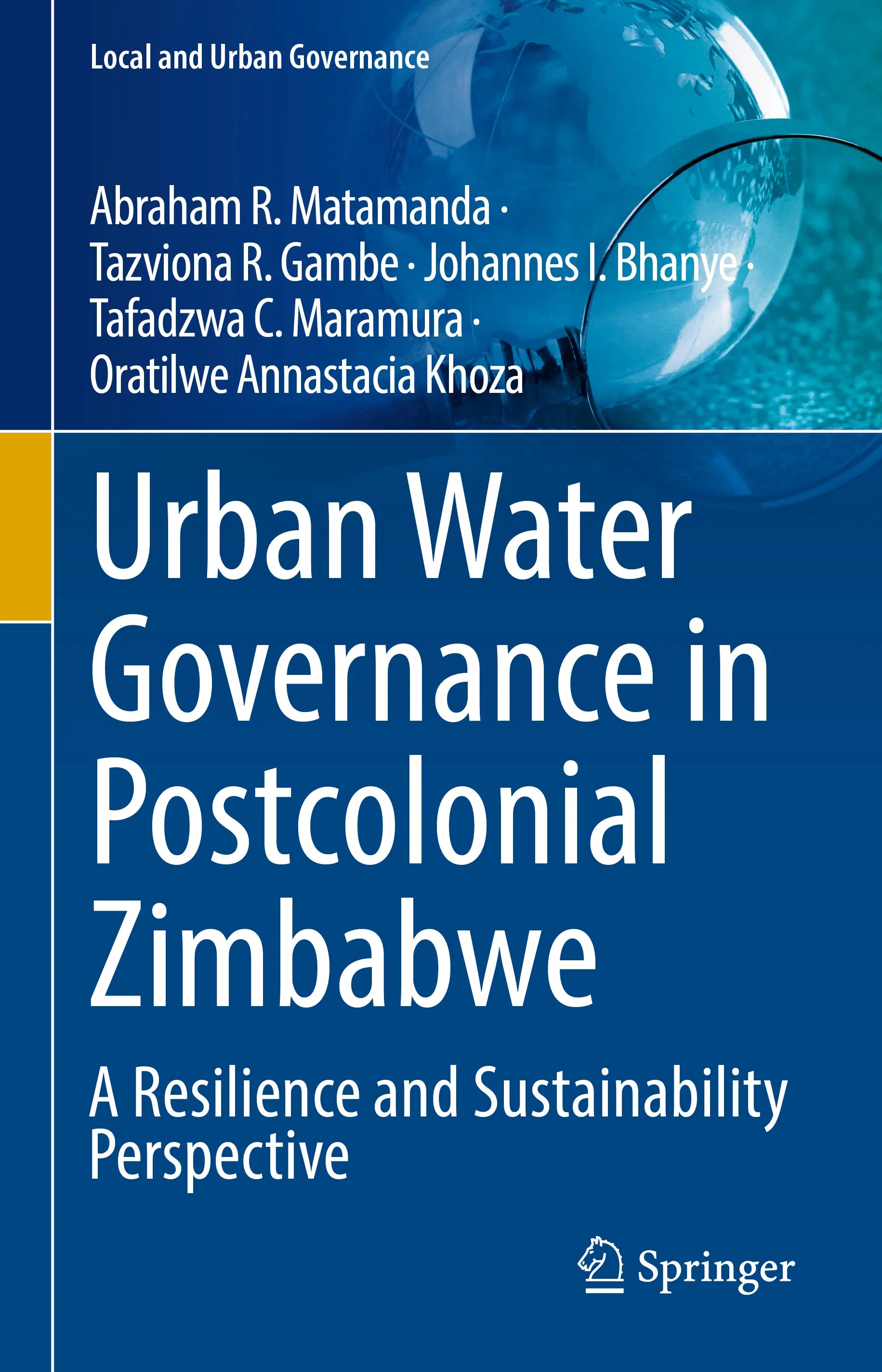 Cover: Urban Water Governance in Postcolonial Zimbabwe (E-Book) von Abraham R. Matamanda