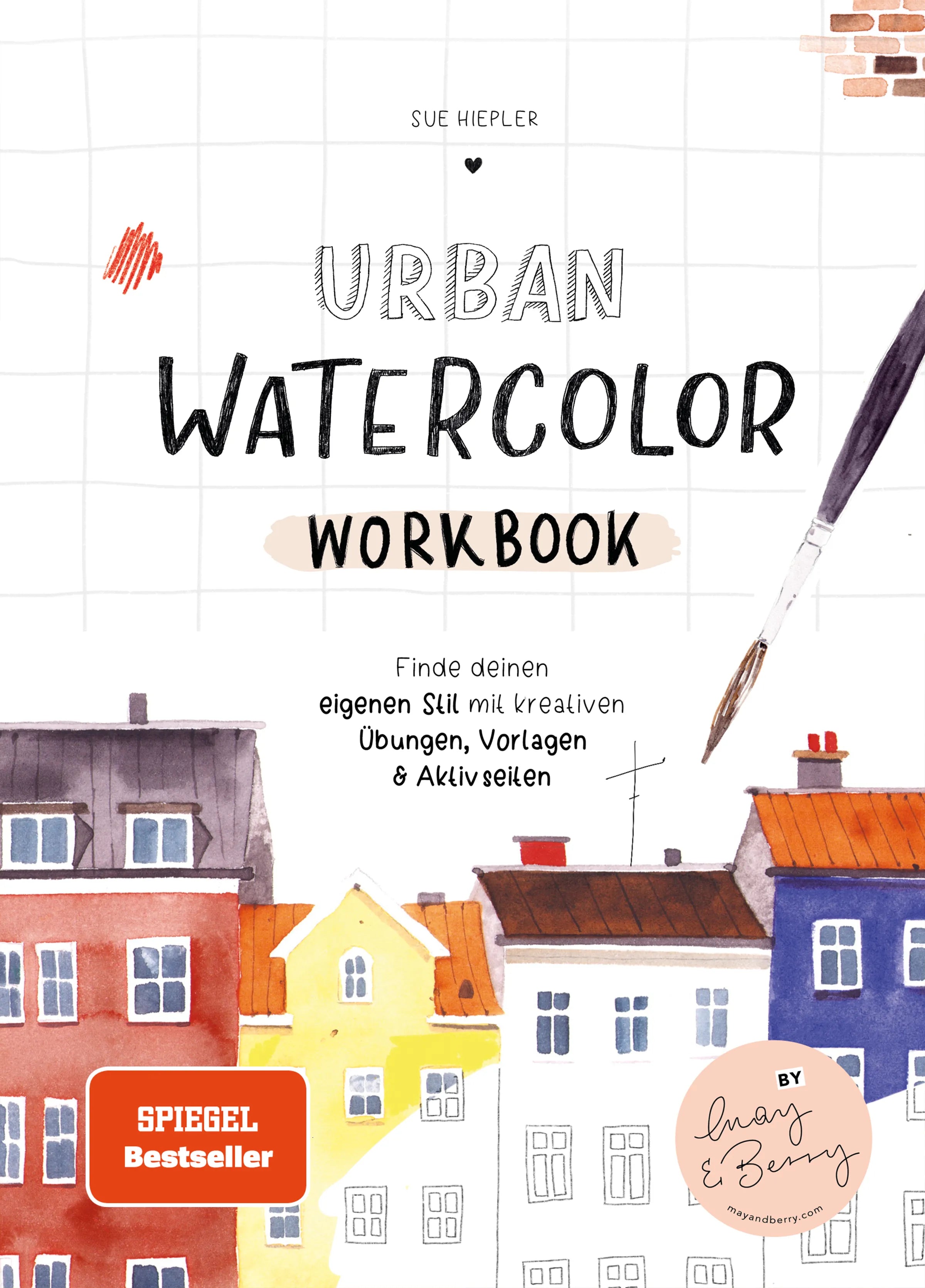 Buchcover von 'Urban Watercolor Workbook' - Gebundene Ausgabe von Sue Hiepler
