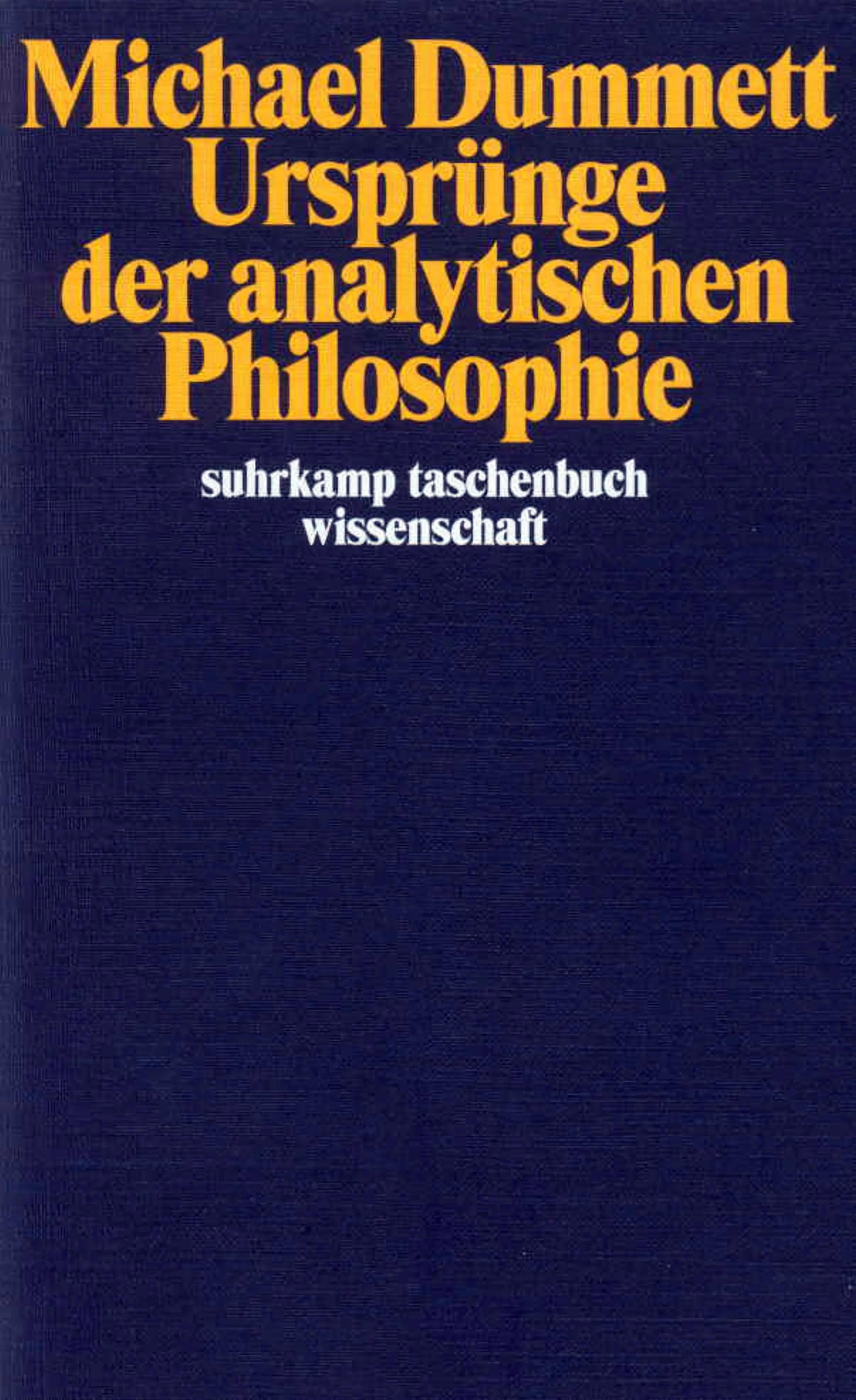 Buchcover von 'Ursprünge der analytischen Philosophie' - Taschenbuch von Michael Dummett