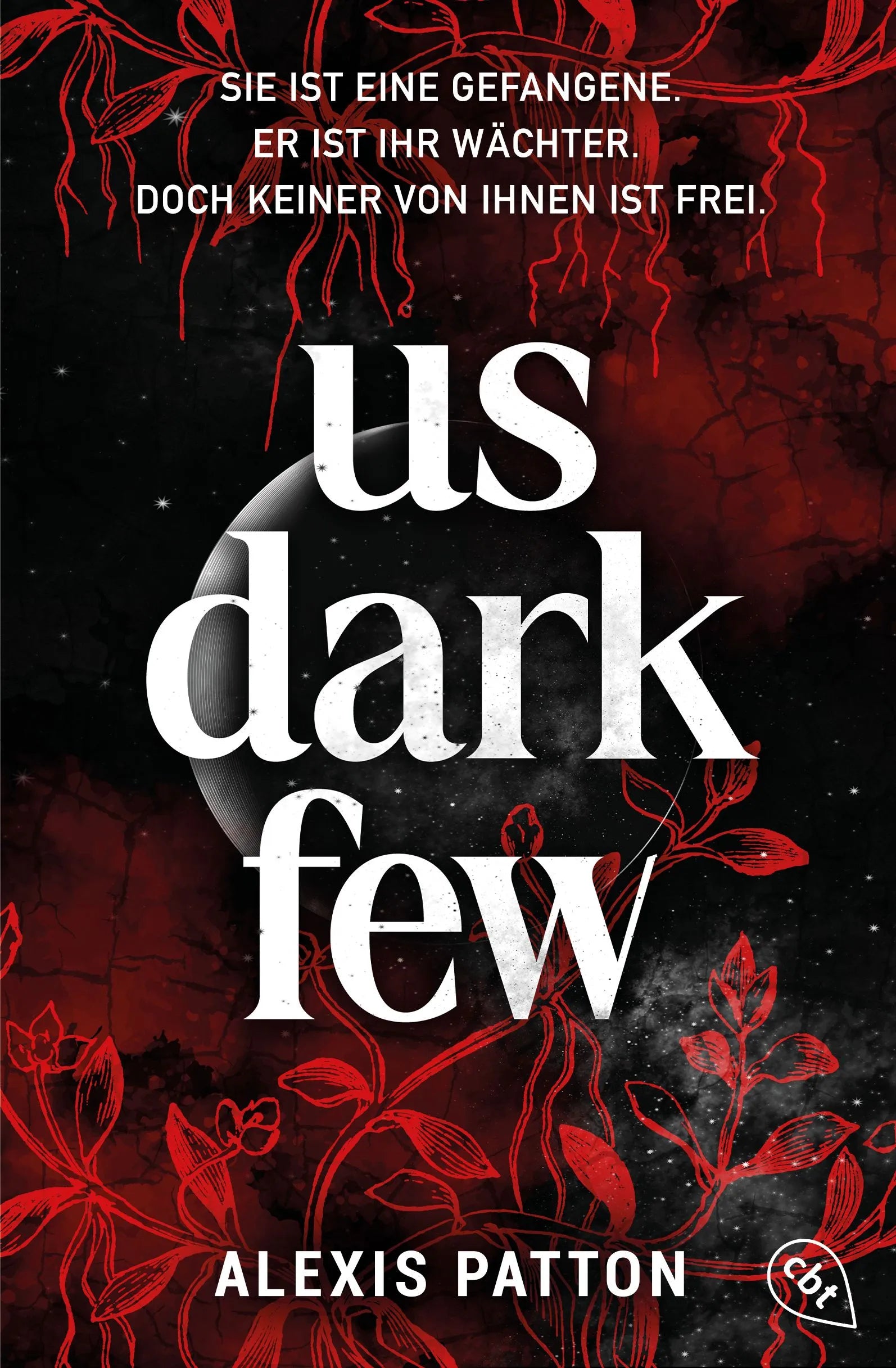 Cover: Us Dark Few (E-Book) von Alexis Patton