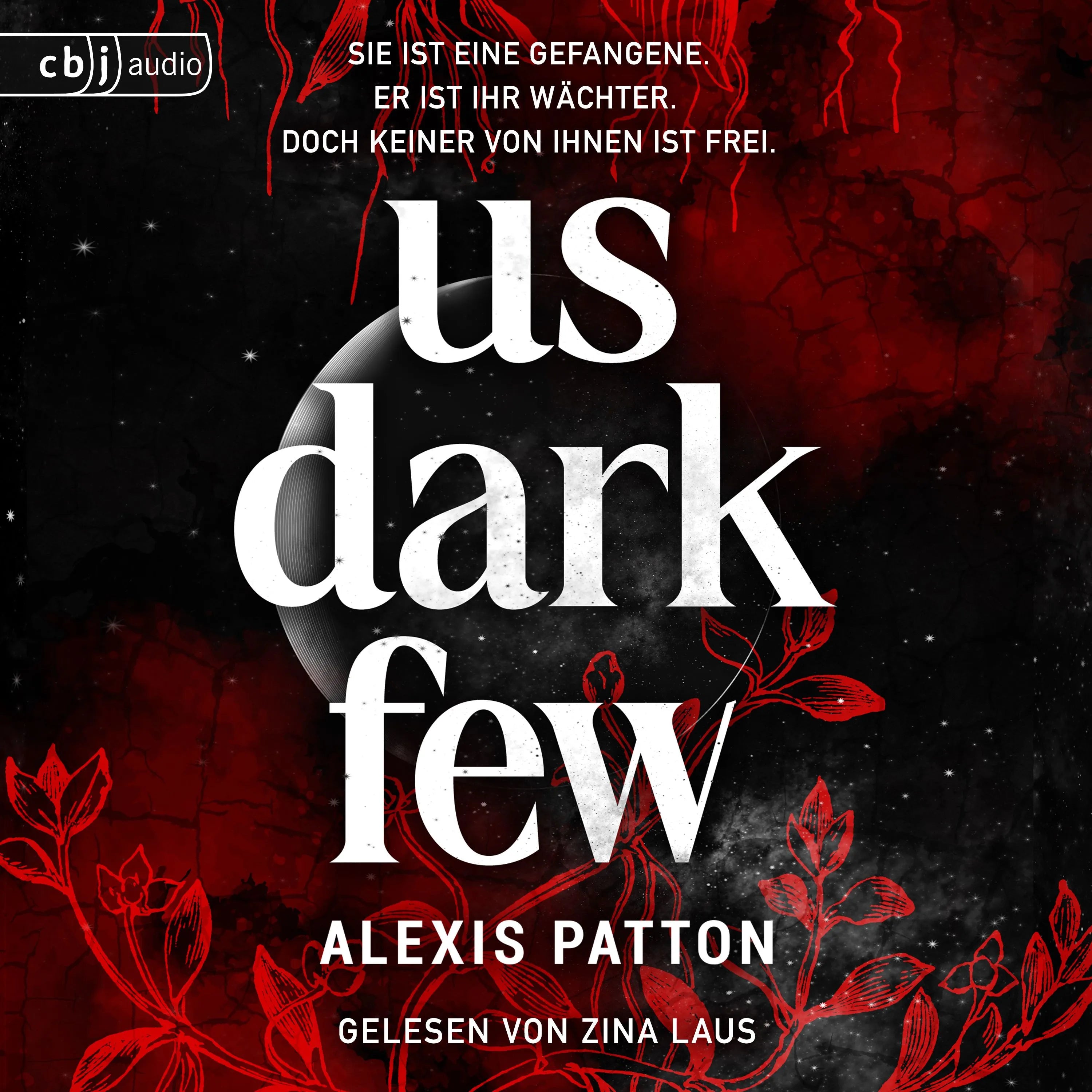 Cover: Us Dark Few (Hörbuch Download) von Alexis Patton