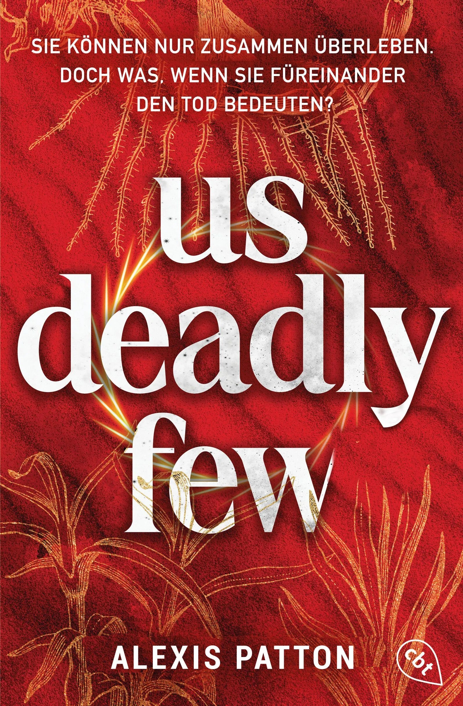 Cover: Us Deadly Few (Paperback) von Alexis Patton
