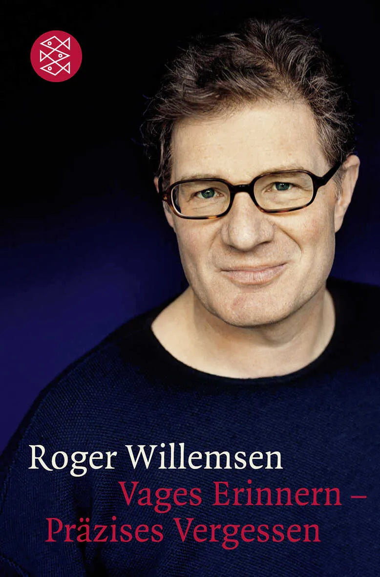 Buchcover von 'Vages Erinnern - Präzises Vergessen' - Taschenbuch von Roger Willemsen