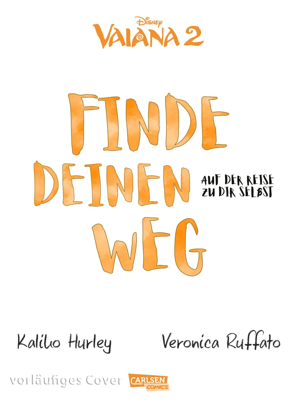 Buchcover von 'Vaiana: Finde deinen Weg' - Gebundene Ausgabe von Minji Kim