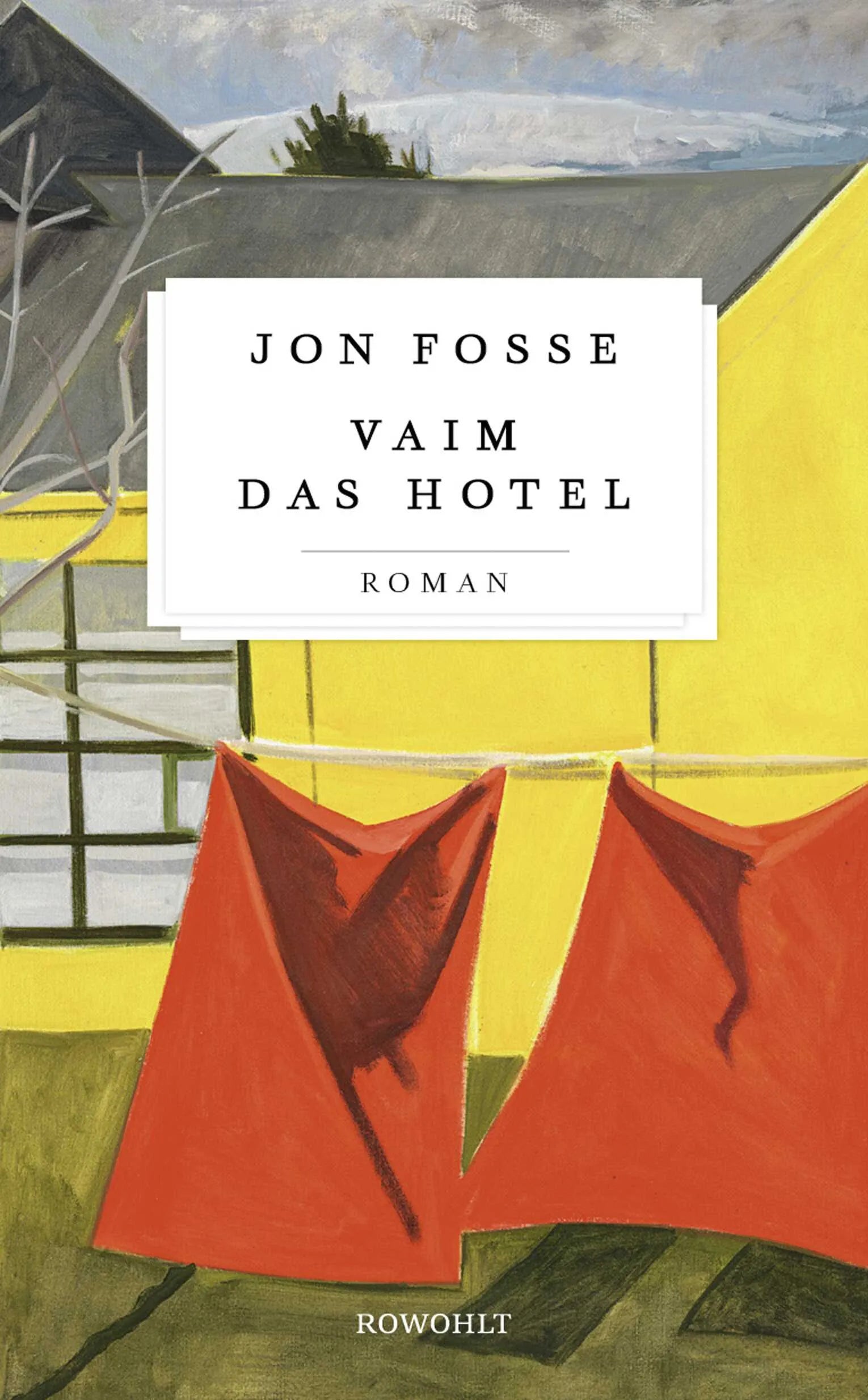Cover: Vaim. Das Hotel (Hardcover) von Jon Fosse