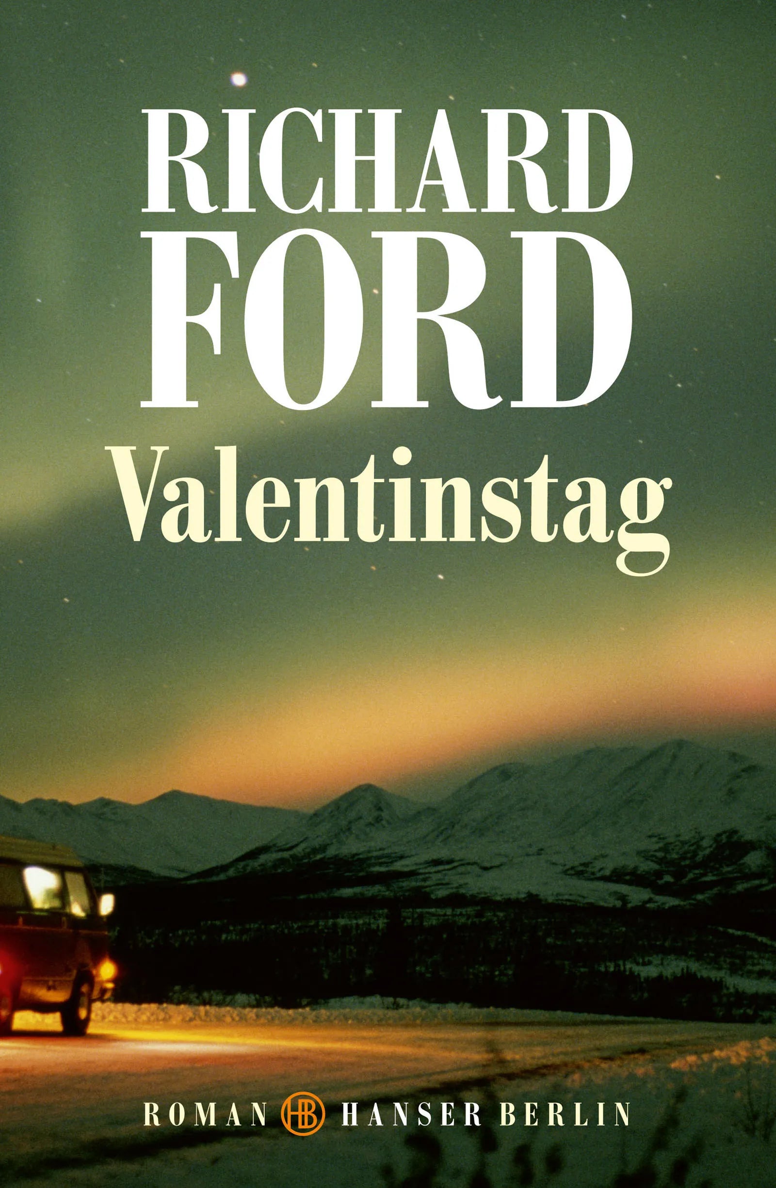 Buchcover von 'Valentinstag' - Gebundene Ausgabe von Richard Ford