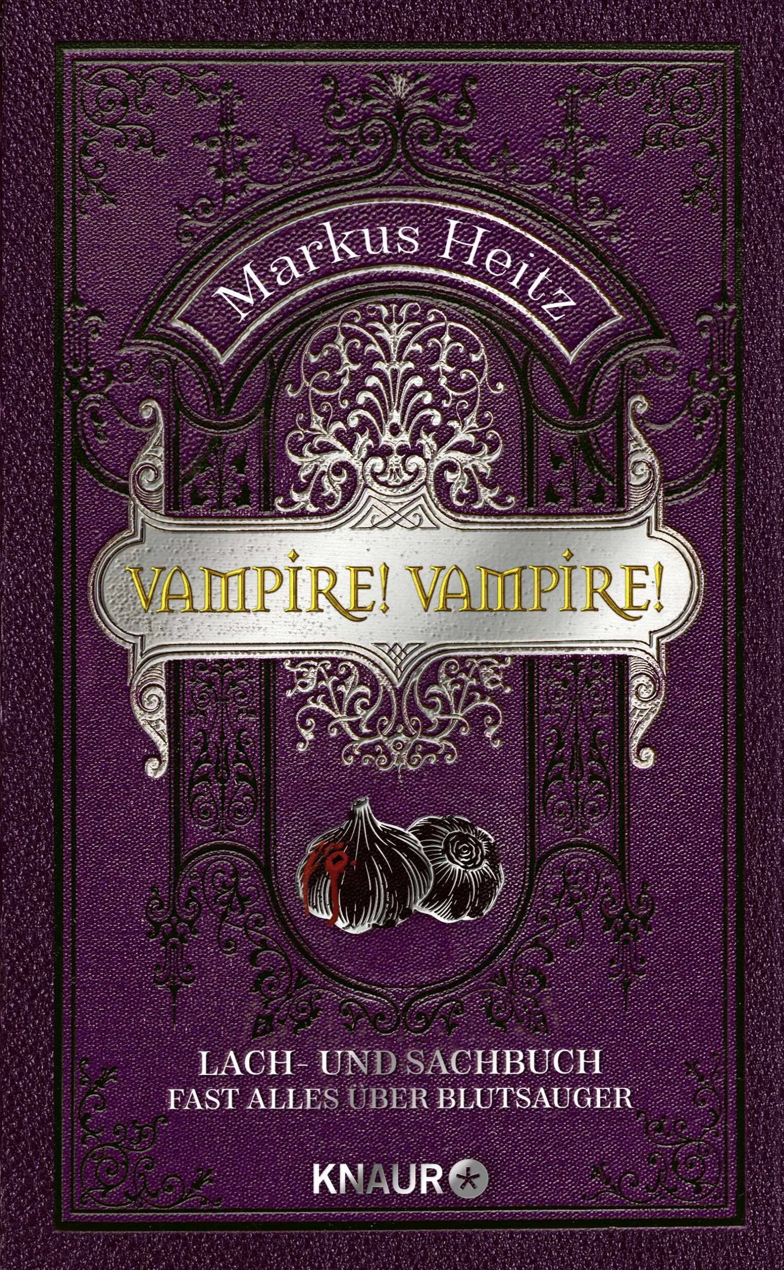 Buchcover von 'Vampire! Vampire!' - Gebundene Ausgabe von Markus Heitz
