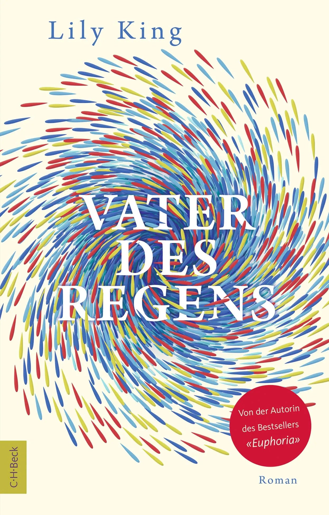 Buchcover von 'Vater des Regens' - Taschenbuch von Lily King