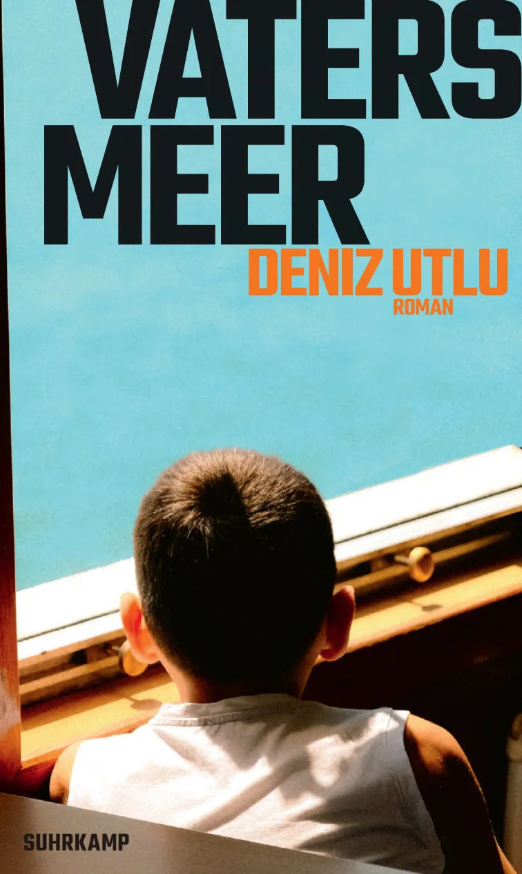 Buchcover von 'Vaters Meer' - Gebundene Ausgabe von Deniz Utlu