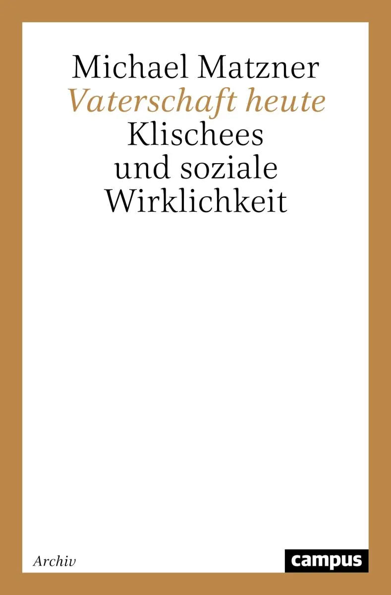 Cover: Vaterschaft heute (E-Book) von Michael Matzner