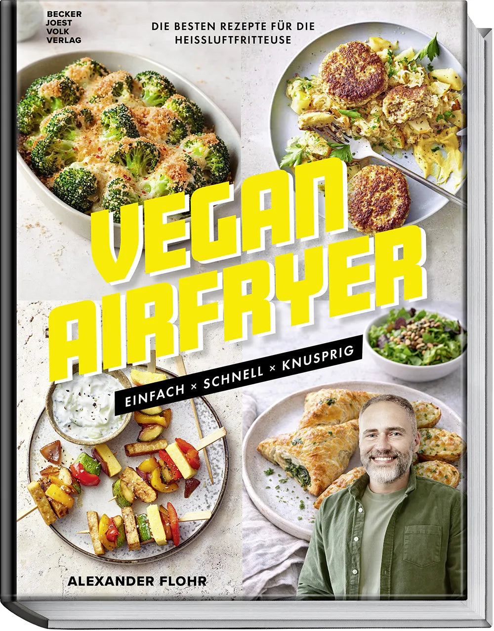 Cover: Vegan Airfryer (Hardcover) von Alexander Flohr