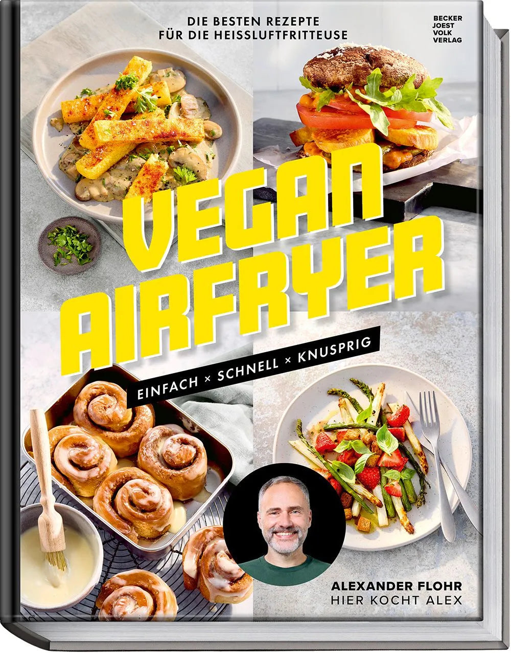 Cover: Vegan Airfryer (Hardcover) von Alexander Flohr