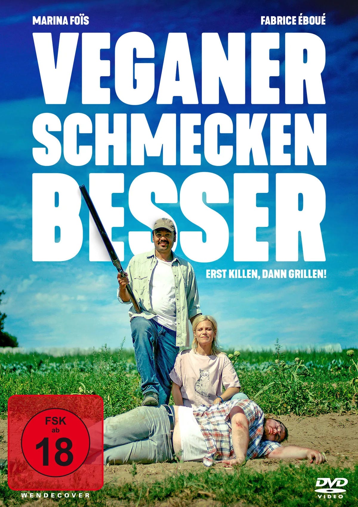 Veganer schmecken besser - Erst killen, dann gri - DVD