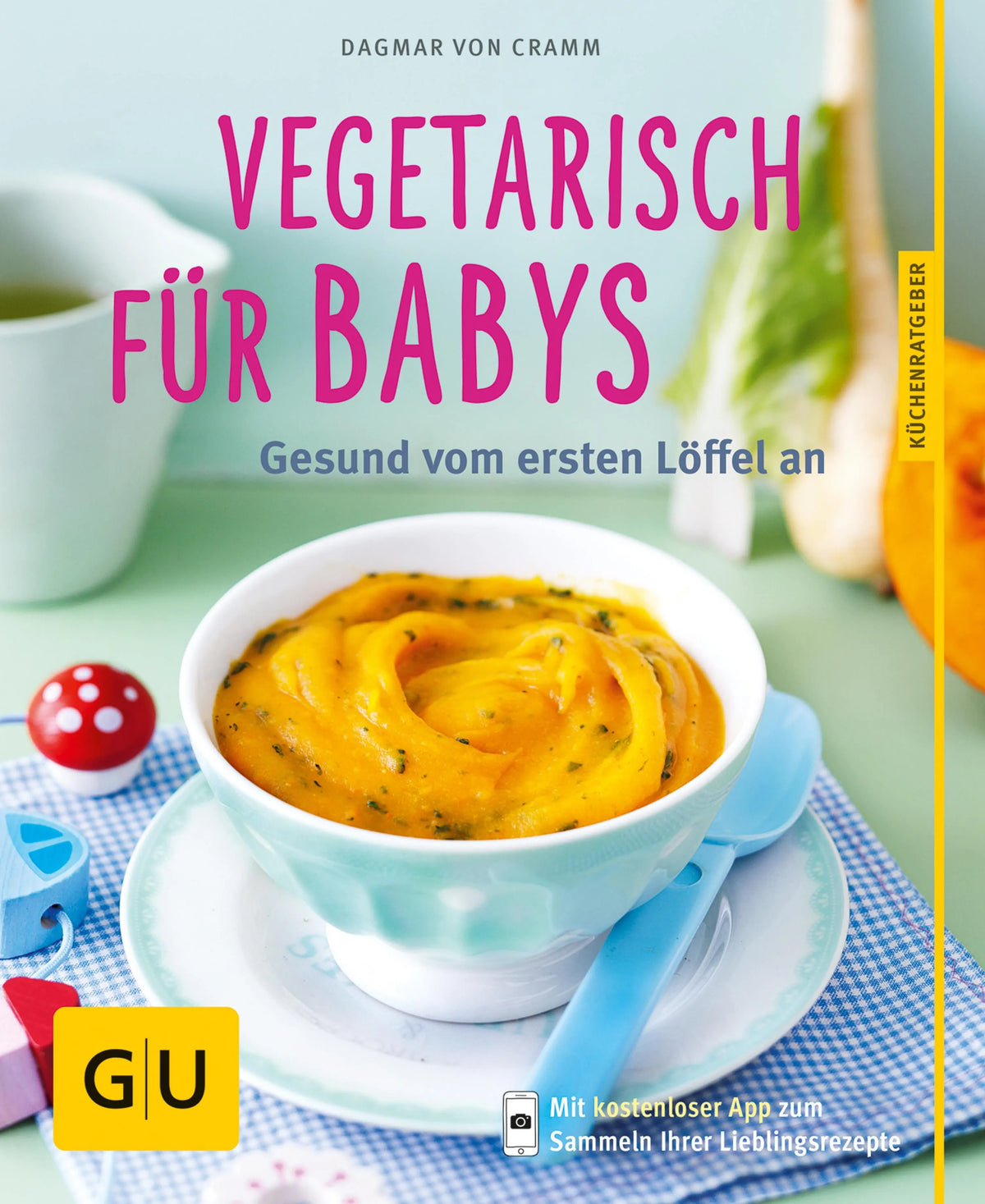 Cover: Vegetarisch für Babys (E-Book) von Dagmar von Cramm