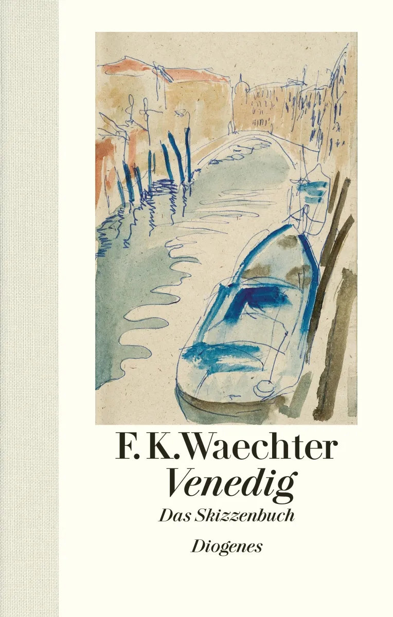 Buchcover von 'Venedig' - Gebundene Ausgabe von F.K. Waechter
