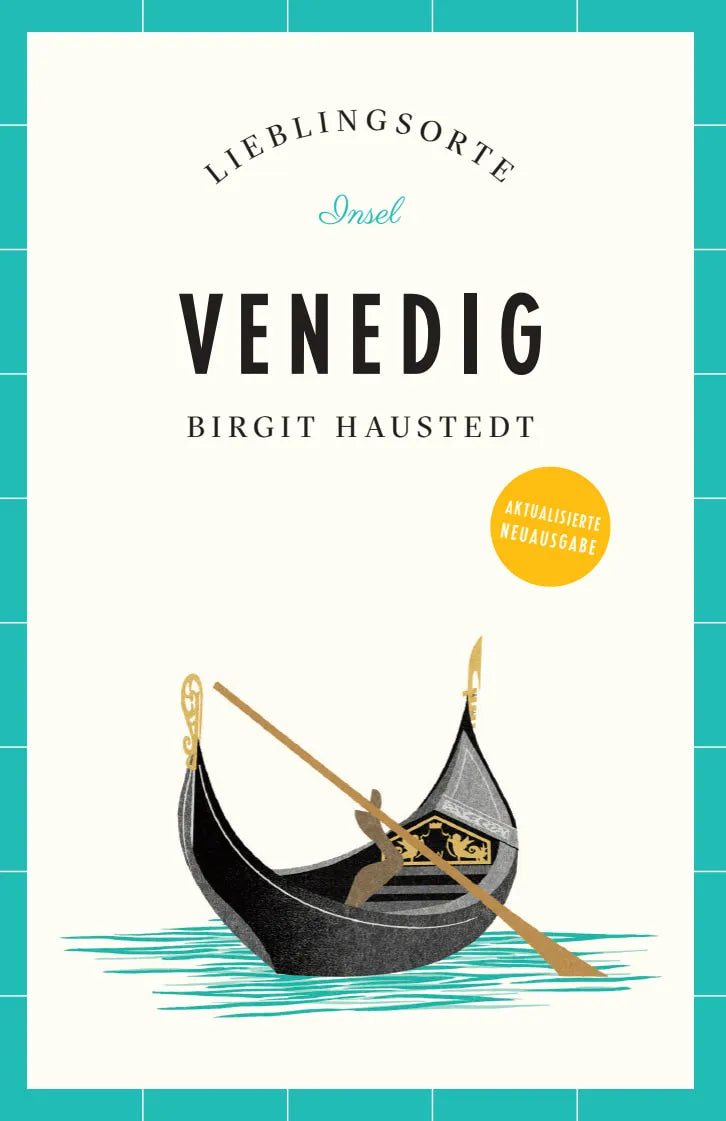 Buchcover von 'Venedig Reiseführer LIEBLINGSORTE' - Paperback von Birgit Haustedt