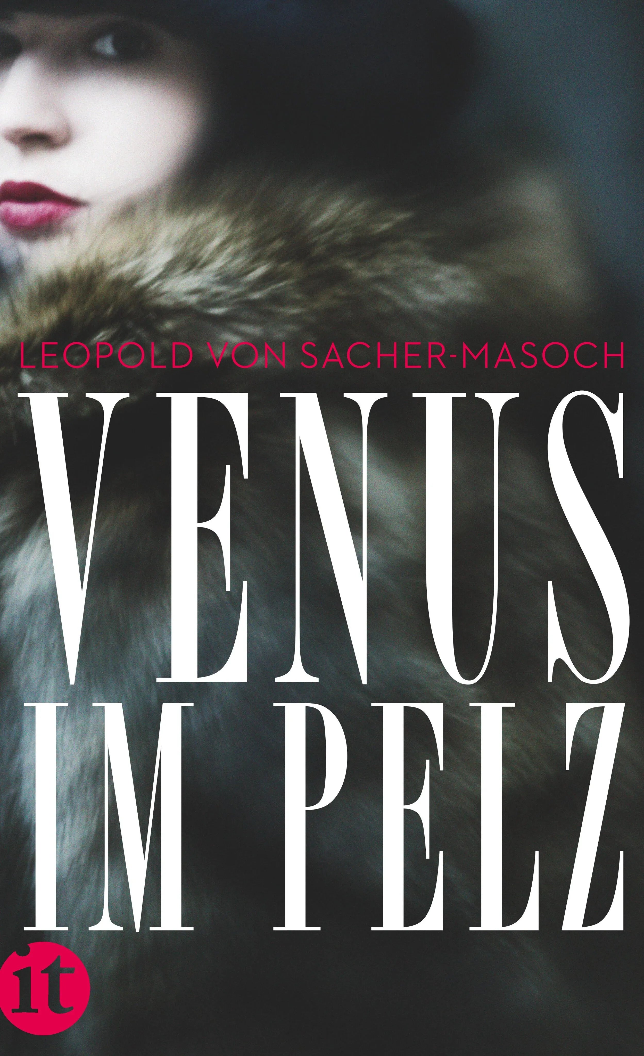 Buchcover von 'Venus im Pelz' - Taschenbuch von Leopold Sacher-Masoch