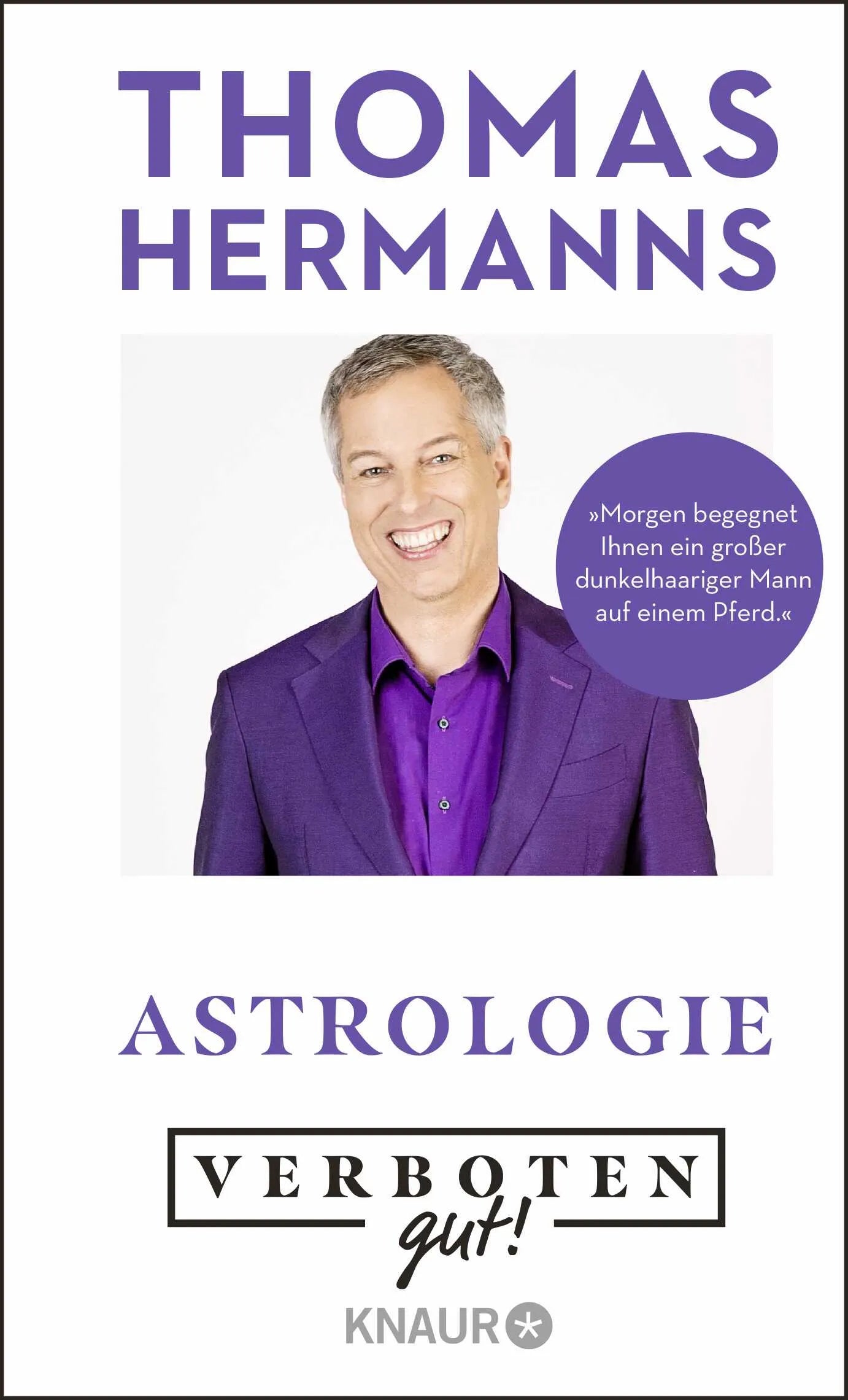 Buchcover von 'Verboten gut! Astrologie' - Gebundene Ausgabe von Thomas Hermanns