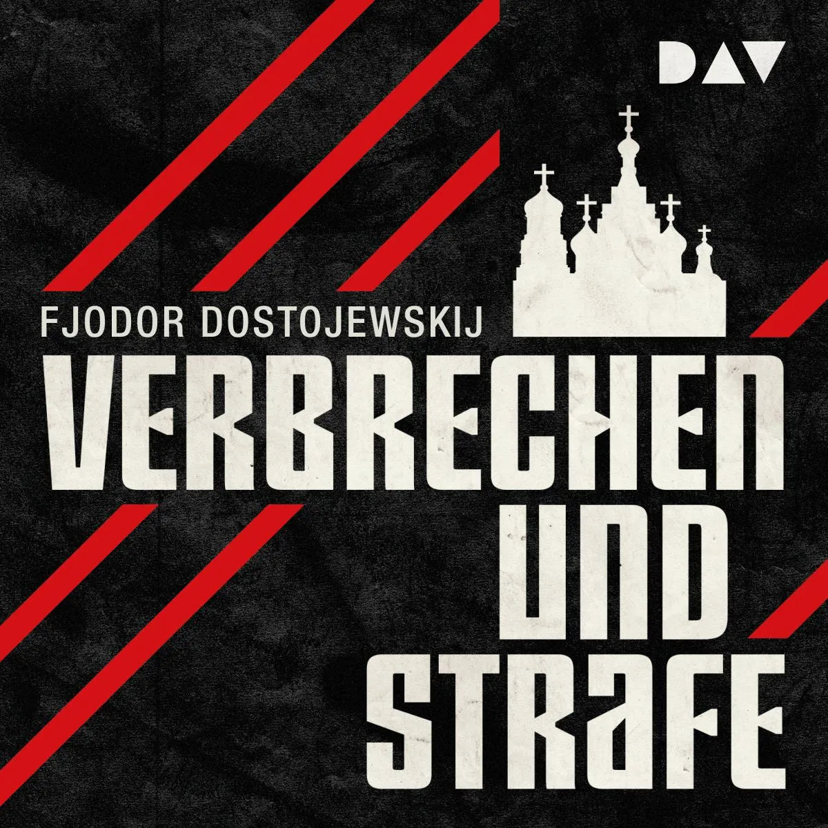 Cover: Verbrechen und Strafe (Hörbuch Download) von Fjodor Dostojewskij