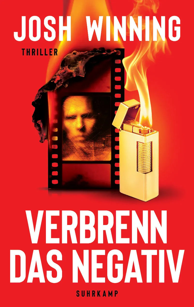 Cover: Verbrenn das Negativ (Paperback) von Josh Winning