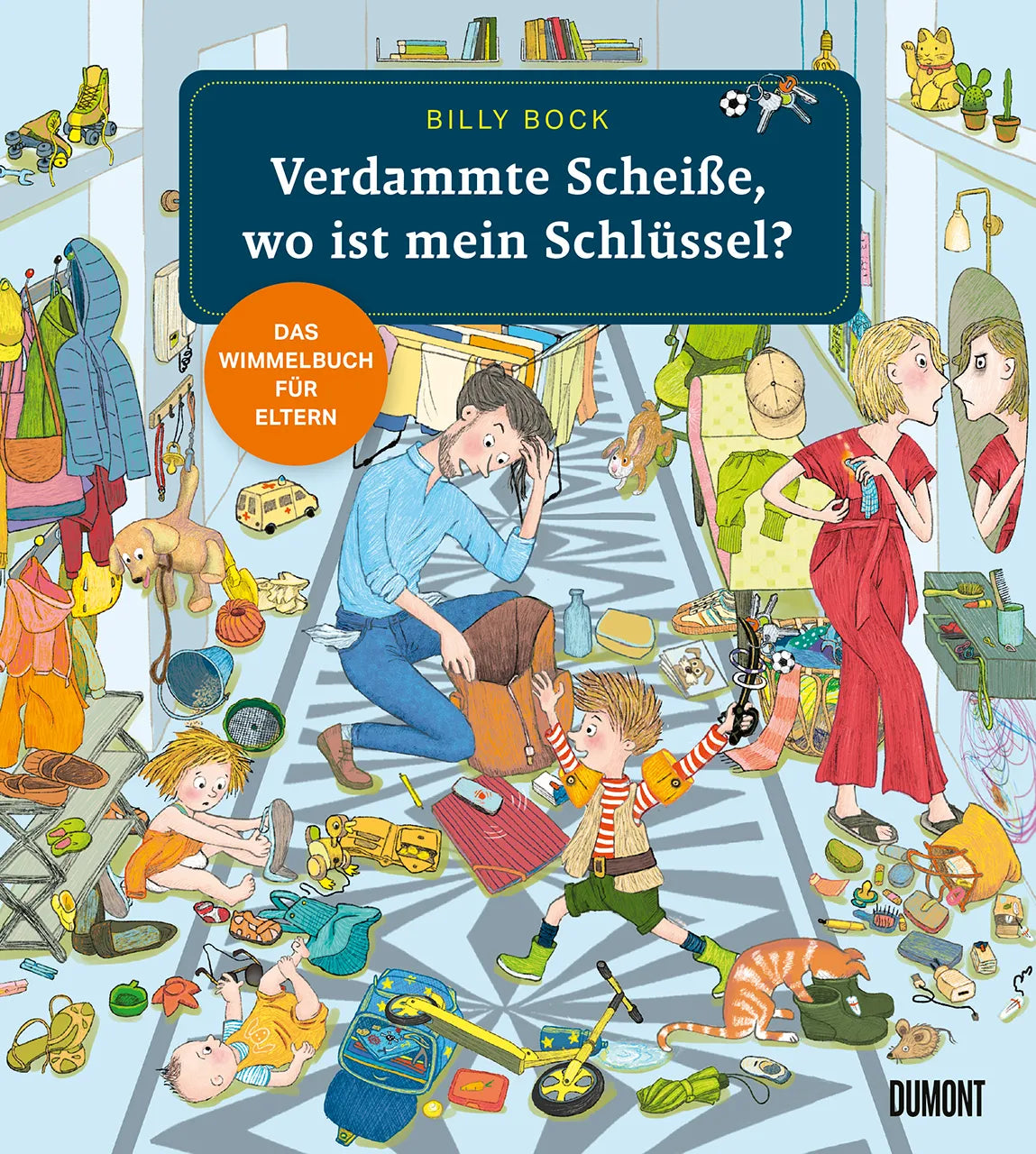 Buchcover von 'Verdammte Scheiße, wo ist mein Schlüssel?' - Gebundene Ausgabe von Billy Bock