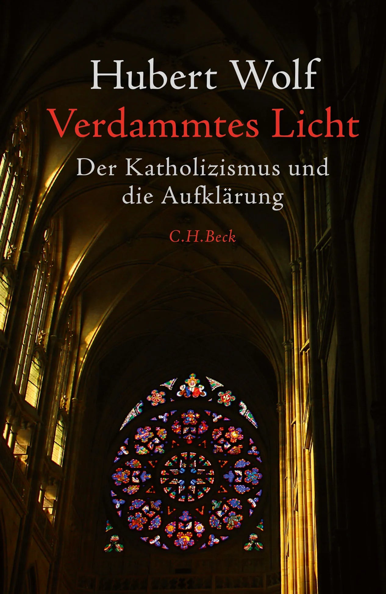 Buchcover von 'Verdammtes Licht' - Gebundene Ausgabe von Hubert Wolf