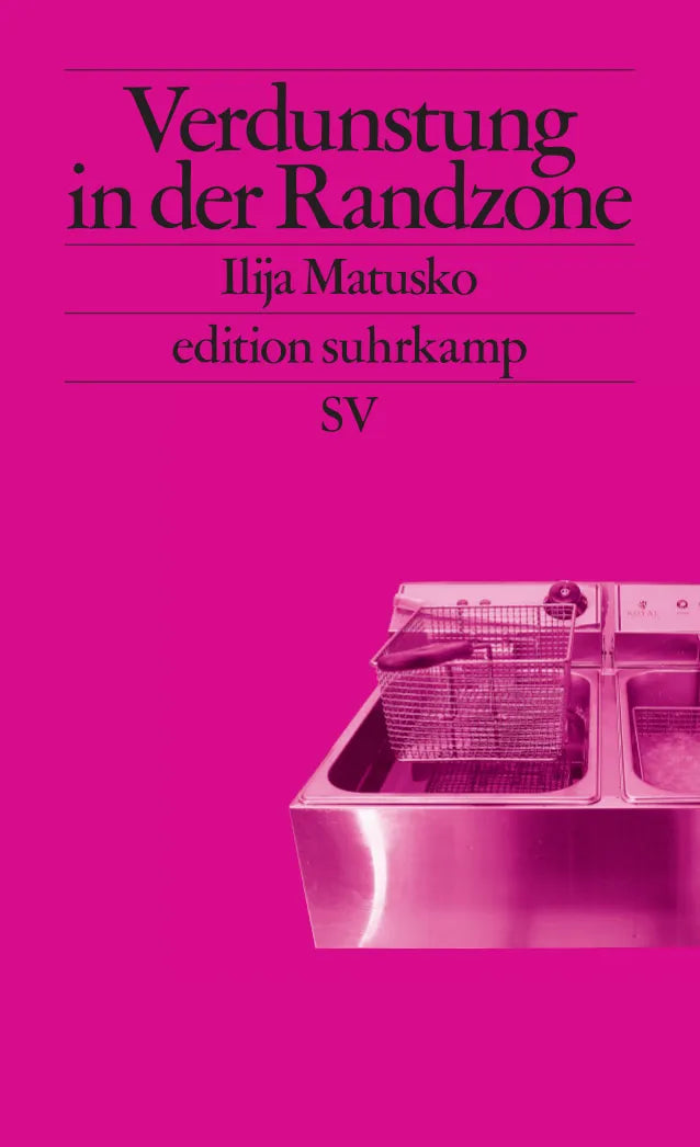 Buchcover von 'Verdunstung in der Randzone' - Taschenbuch von Ilija Matusko