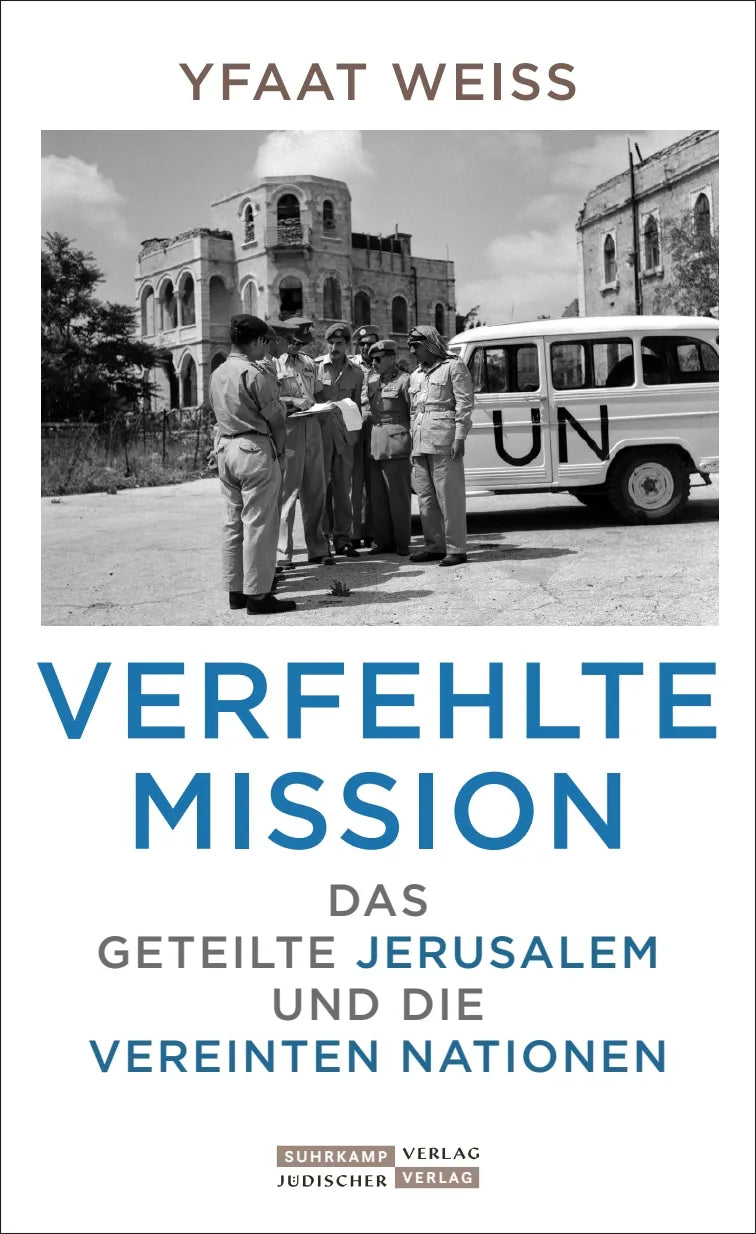 Buchcover von 'Verfehlte Mission' - Gebundene Ausgabe von Yfaat Weiss