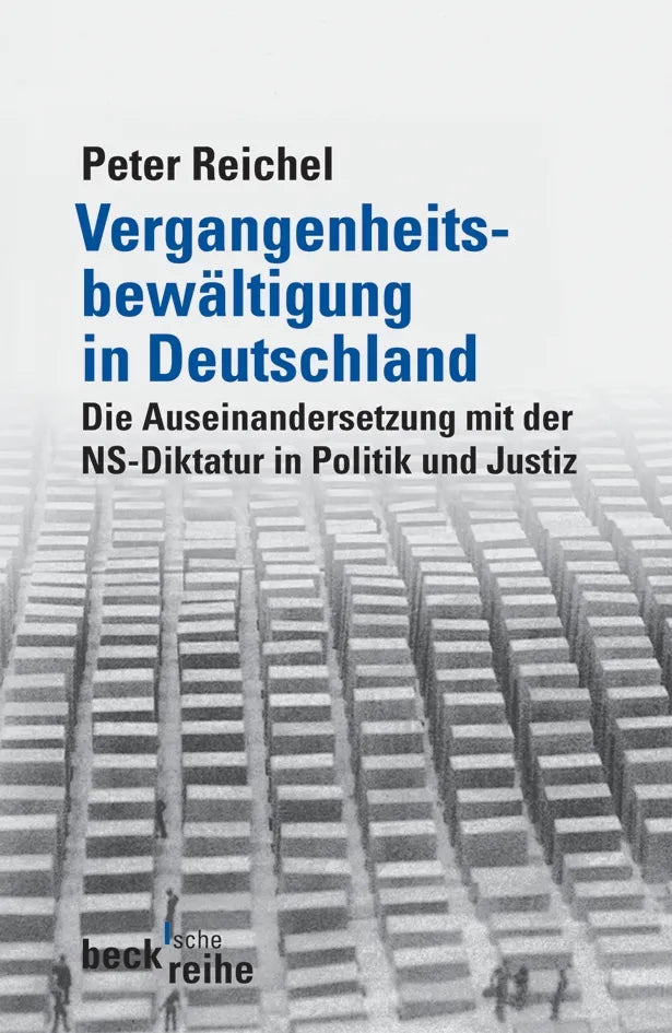 Buchcover von 'Vergangenheitsbewältigung in Deutschland' - Taschenbuch von Peter Reichel
