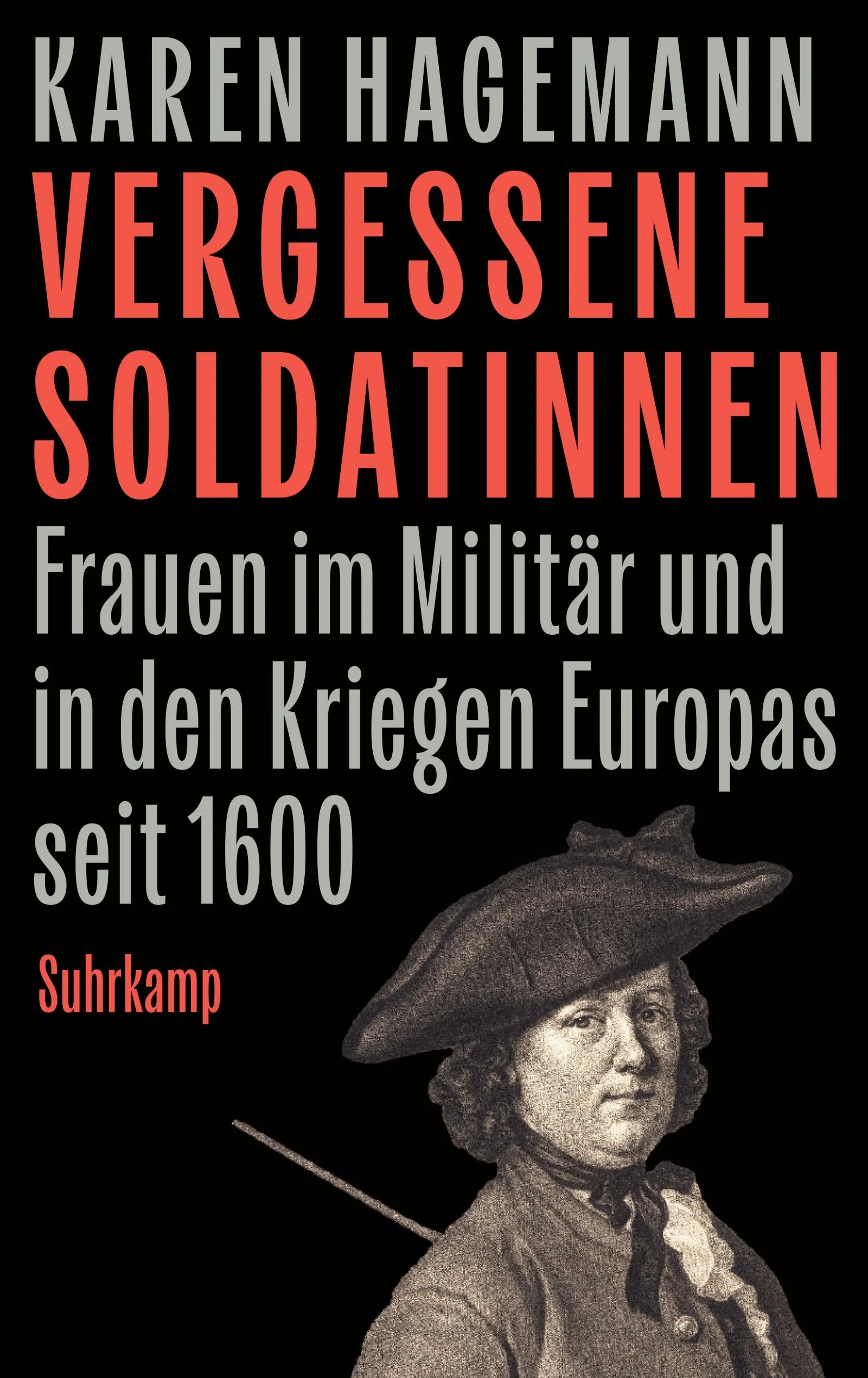 Cover: Vergessene Soldatinnen (E-Book) von Karen Hagemann