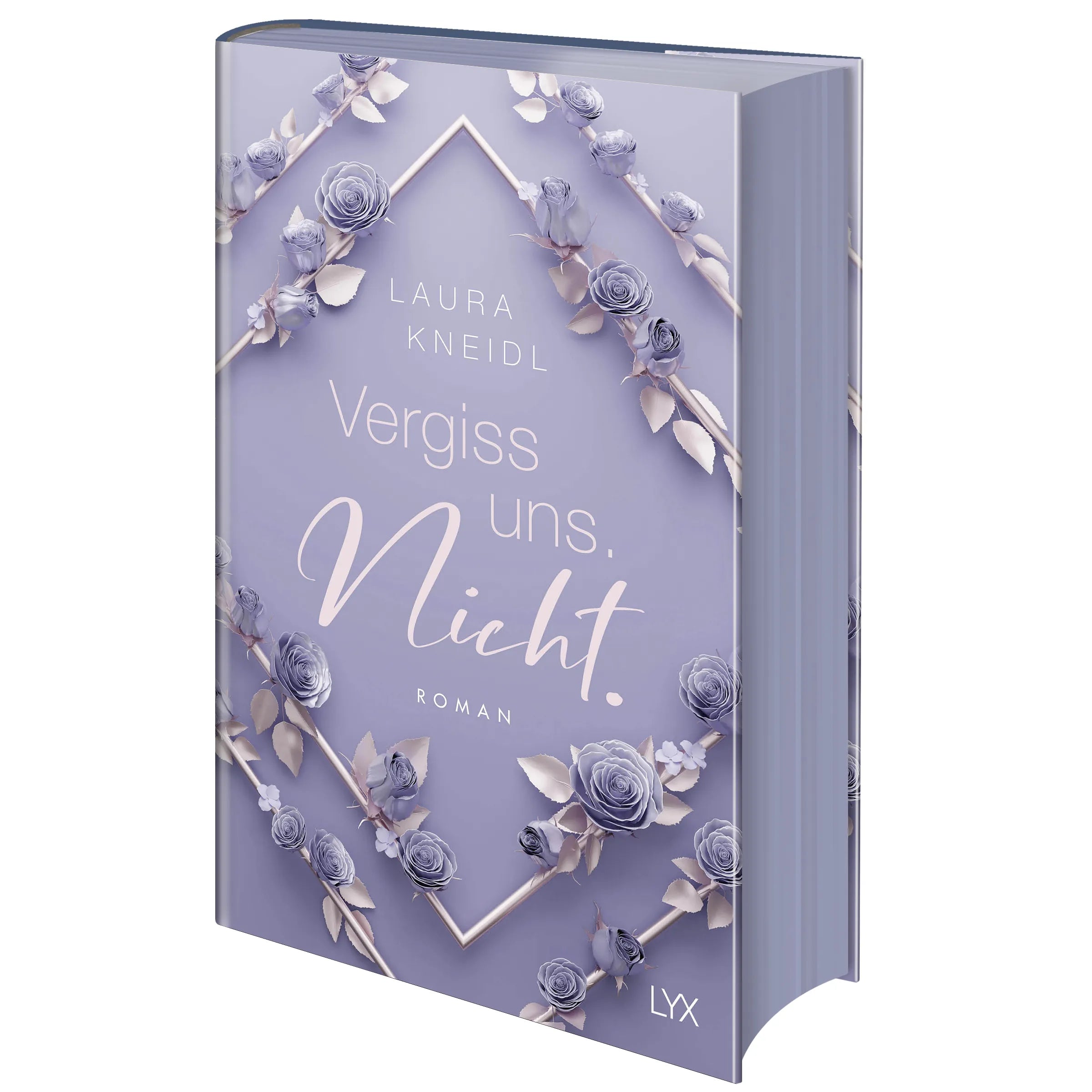 Buchcover von 'Vergiss uns. Nicht.: Special Edition' - Gebundene Ausgabe von Laura Kneidl