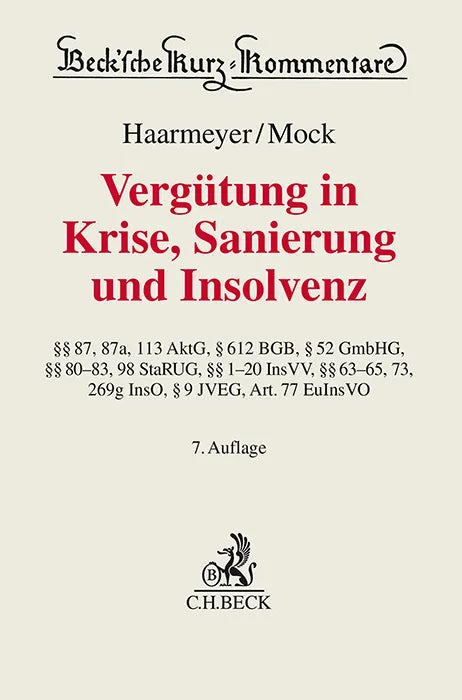 Buchcover von 'Vergütung in Krise, Sanierung und Insolvenz' - Gebundene Ausgabe von Hans Haarmeyer