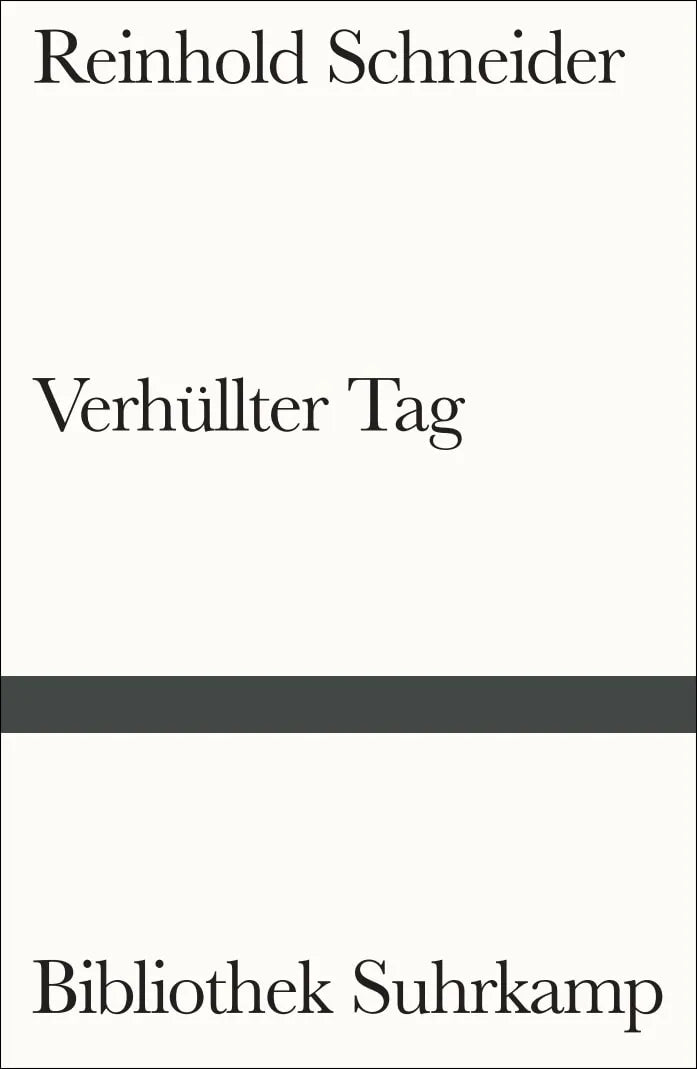 Buchcover von 'Verhüllter Tag' - Taschenbuch von Reinhold Schneider