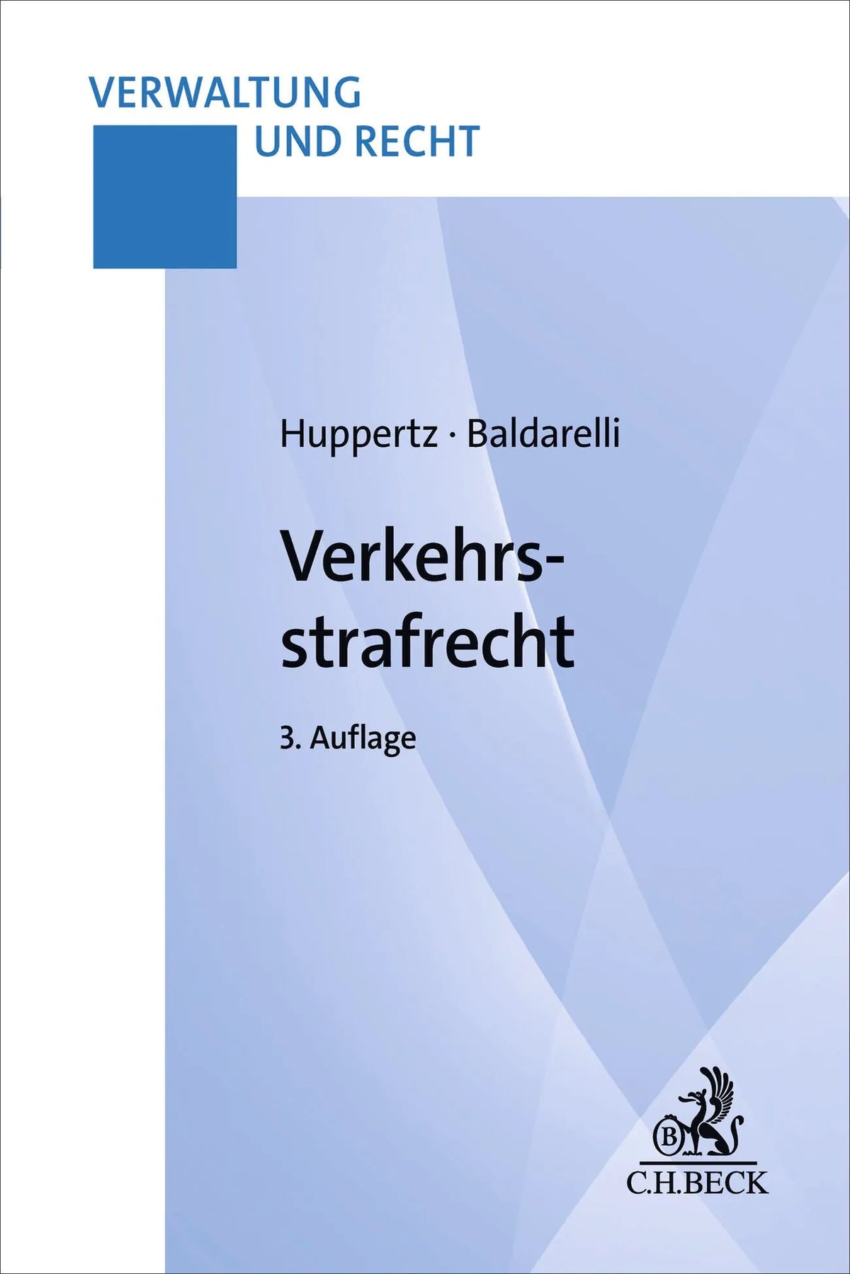 Cover: Verkehrsstrafrecht (Taschenbuch) von Heribert Blum