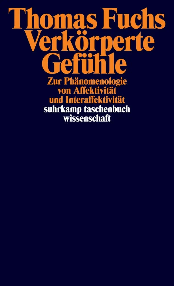 Cover: Verkörperte Gefühle (E-Book) von Thomas Fuchs