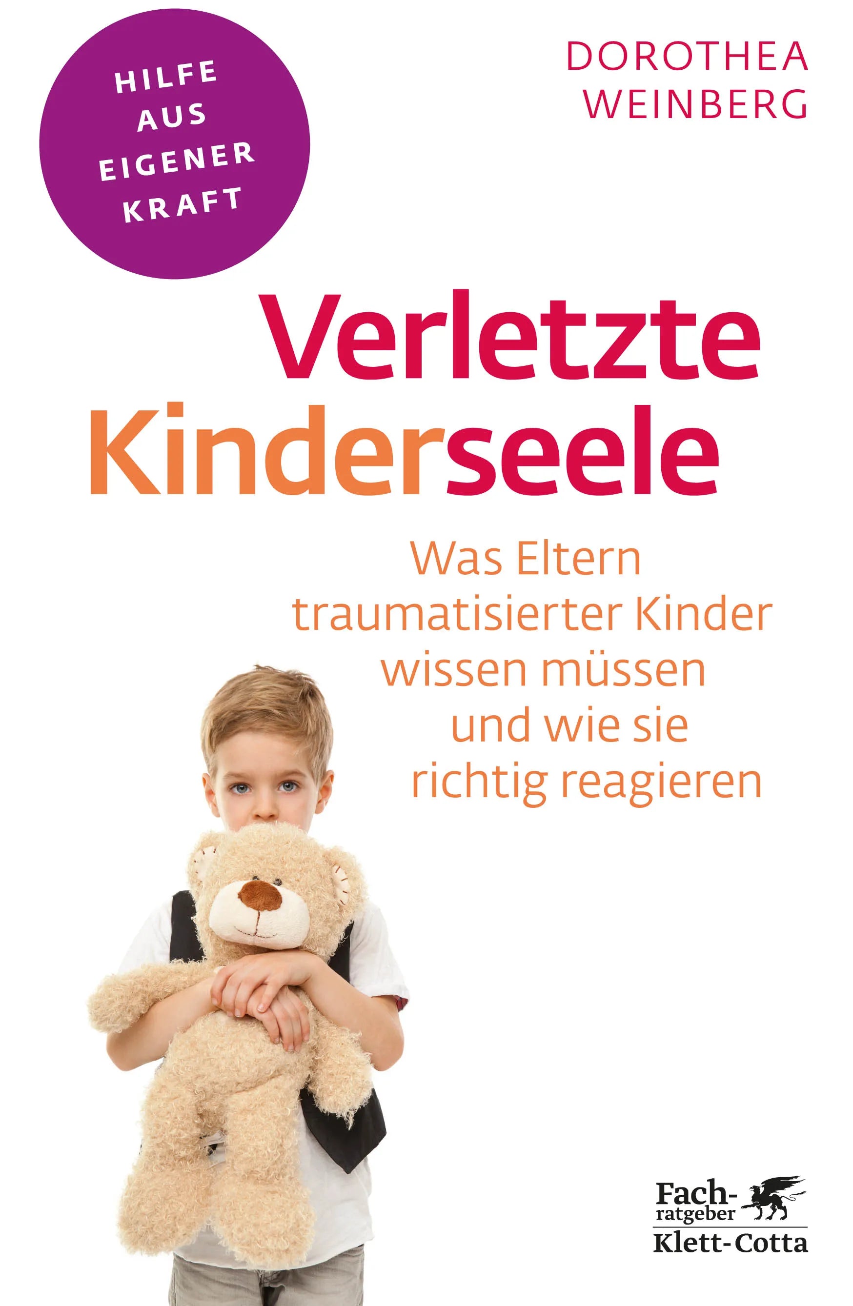 Buchcover von 'Verletzte Kinderseele' - Paperback von Dorothea Weinberg
