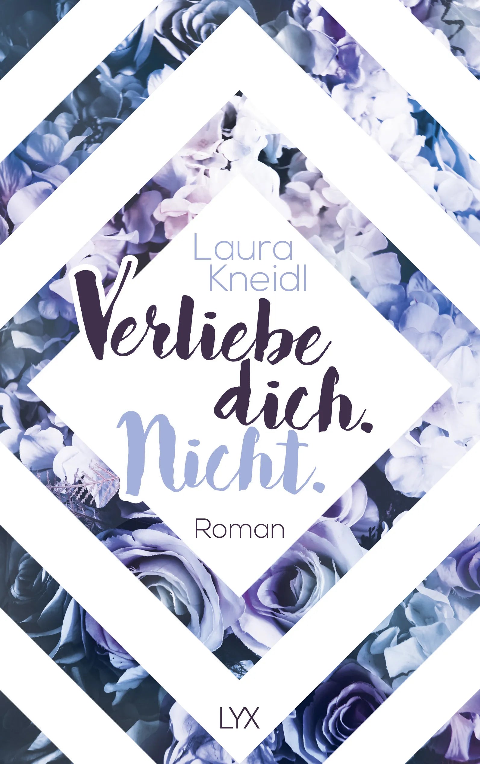 Buchcover von 'Verliebe dich. Nicht.' - Paperback von Laura Kneidl
