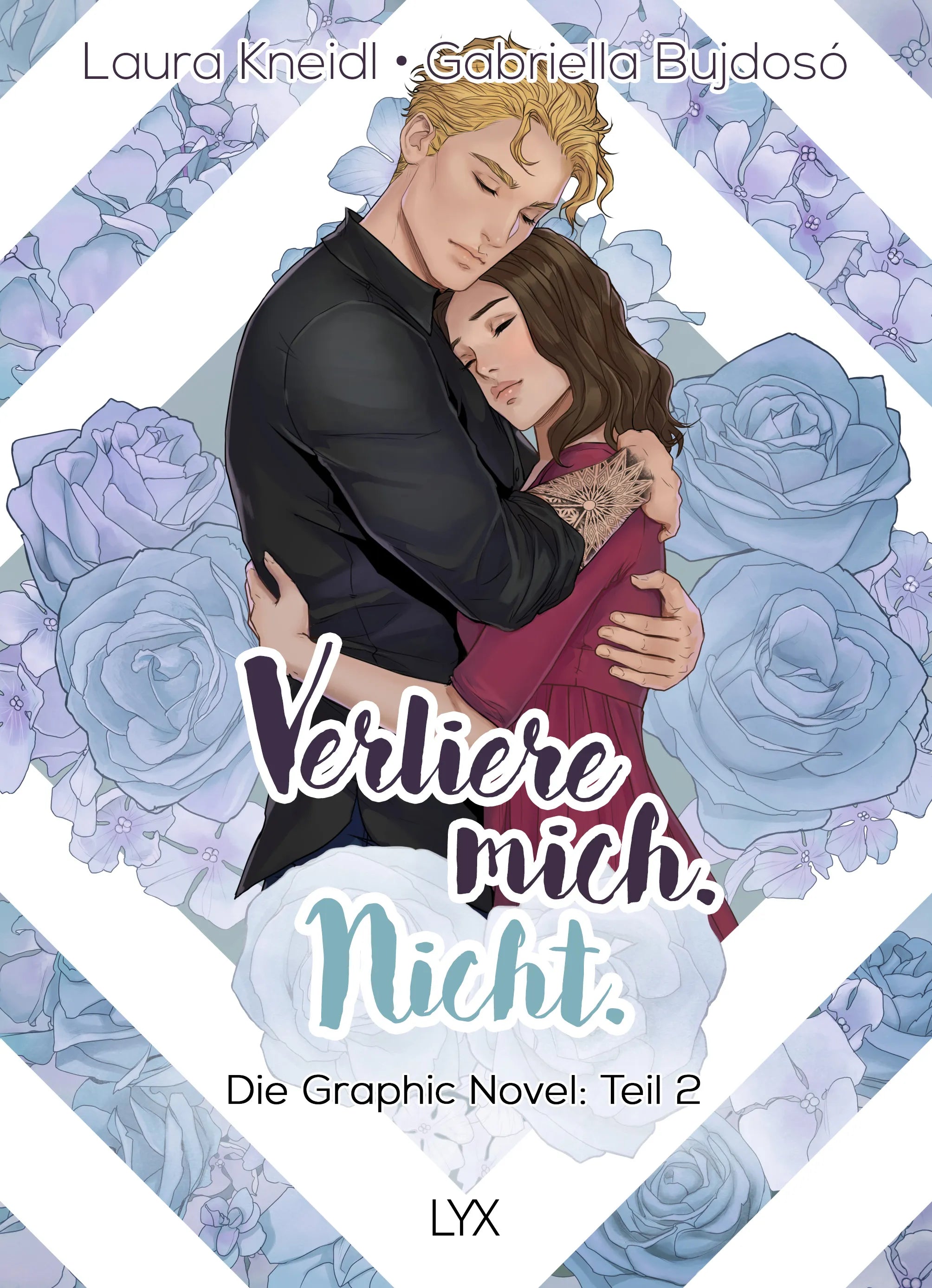 Buchcover von 'Verliere mich. Nicht.: Die Graphic Novel' - Gebundene Ausgabe von Laura Kneidl