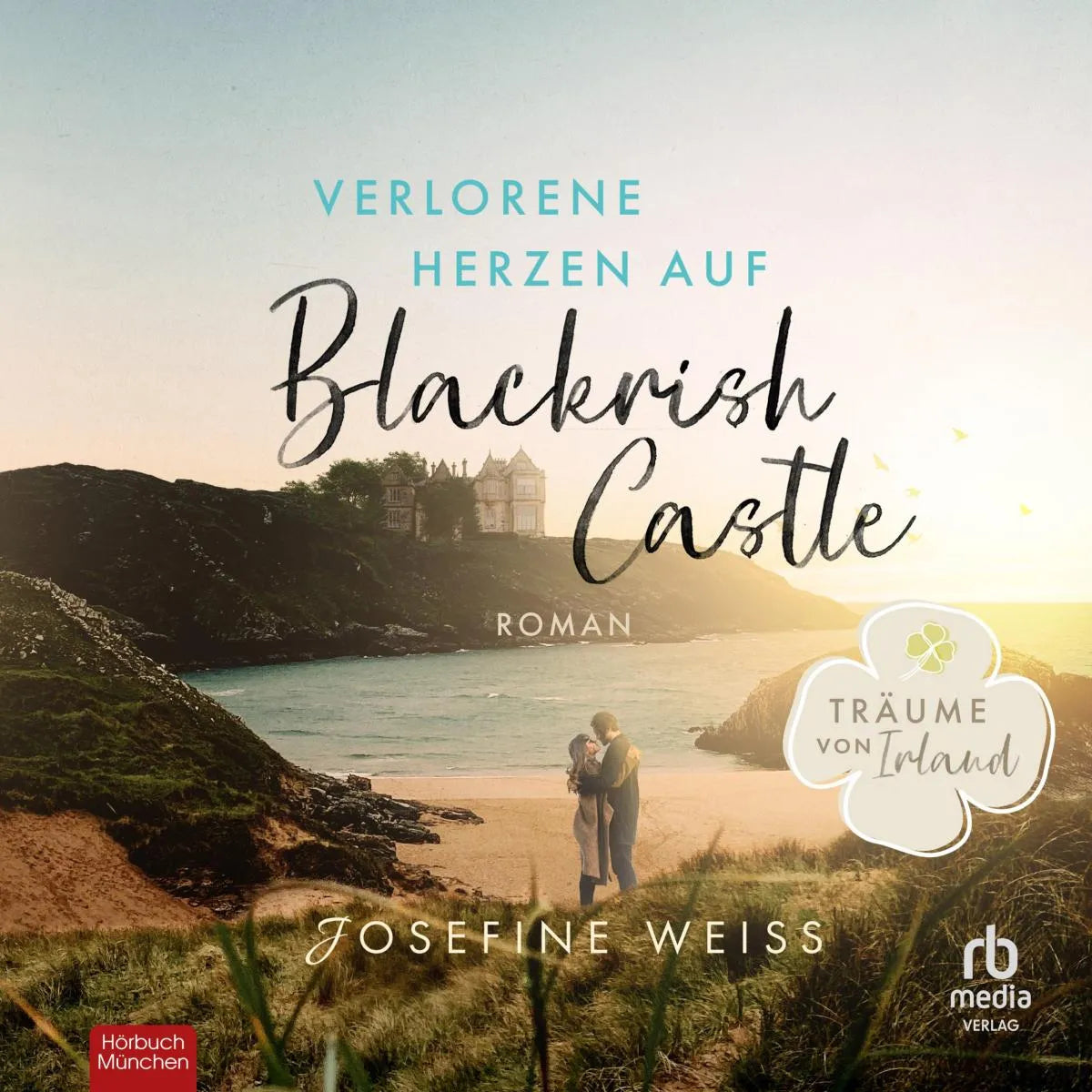 Cover: Verlorene Herzen auf Blackrish Castle (Hörbuch Download) von Josefine Weiss
