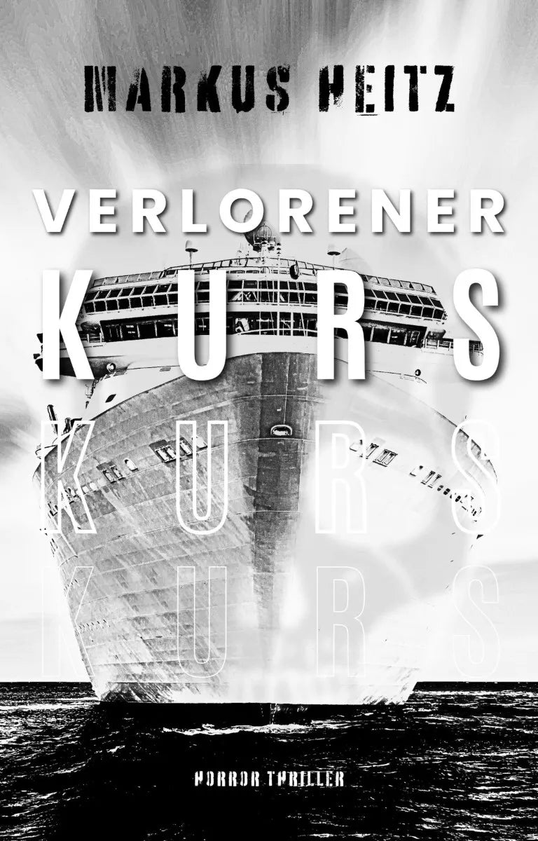 Cover: VERLORENER KURS (E-Book) von Markus Heitz