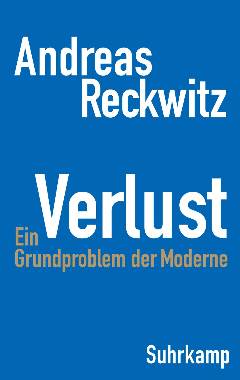 Cover: Verlust (Paperback) von Andreas Reckwitz