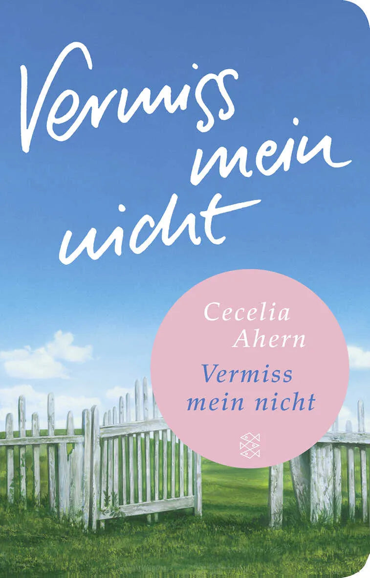 Buchcover von 'Vermiss mein nicht' - Gebundene Ausgabe von Cecelia Ahern