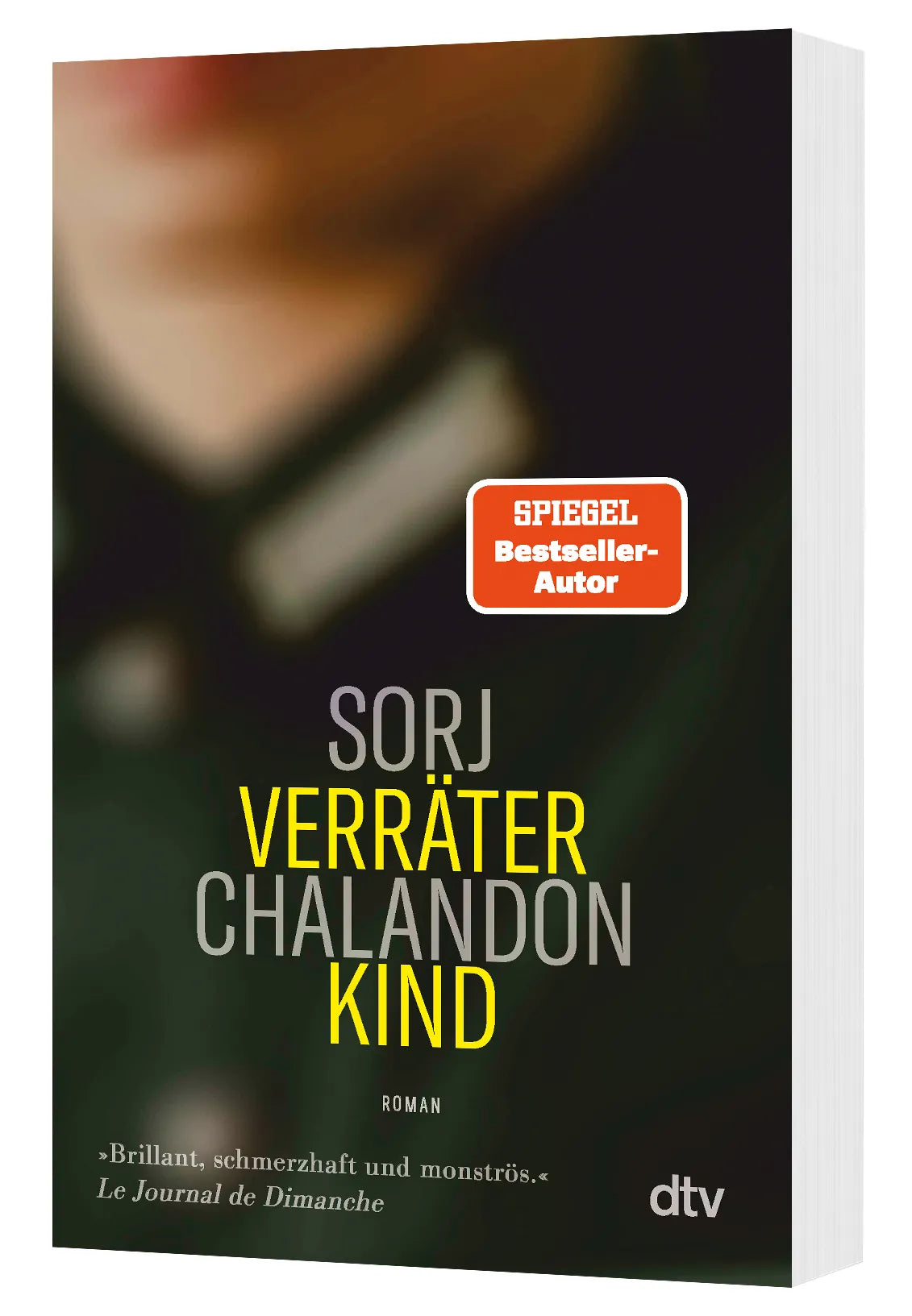 Sorj Chalandon - Verräterkind