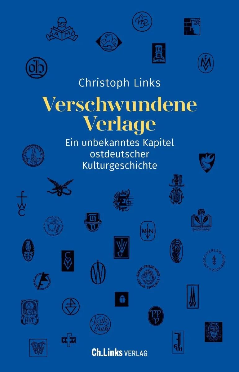 Cover: Verschwundene Verlage (E-Book) von Christoph Links