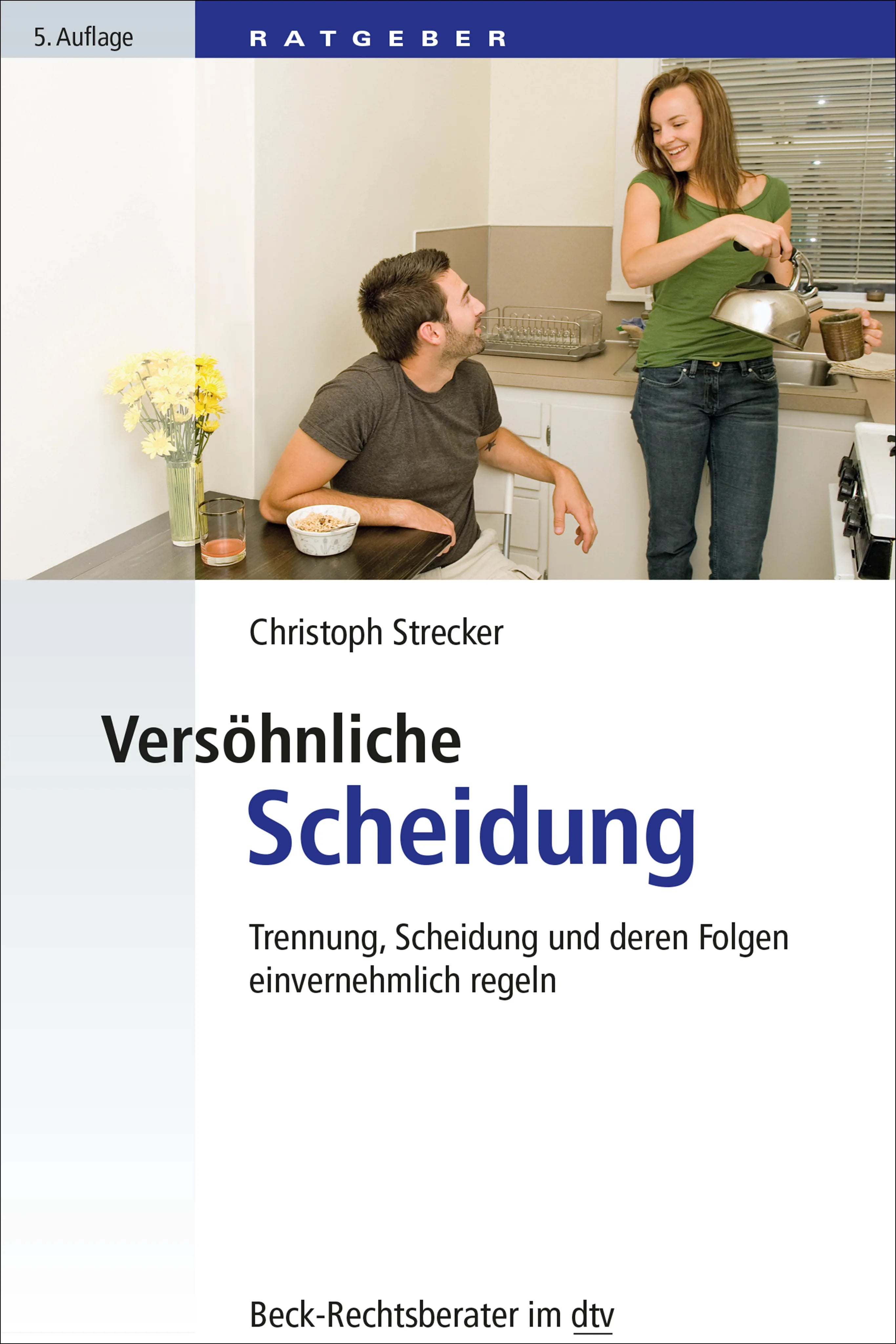 Buchcover von 'Versöhnliche Scheidung' - Taschenbuch von Christoph Strecker